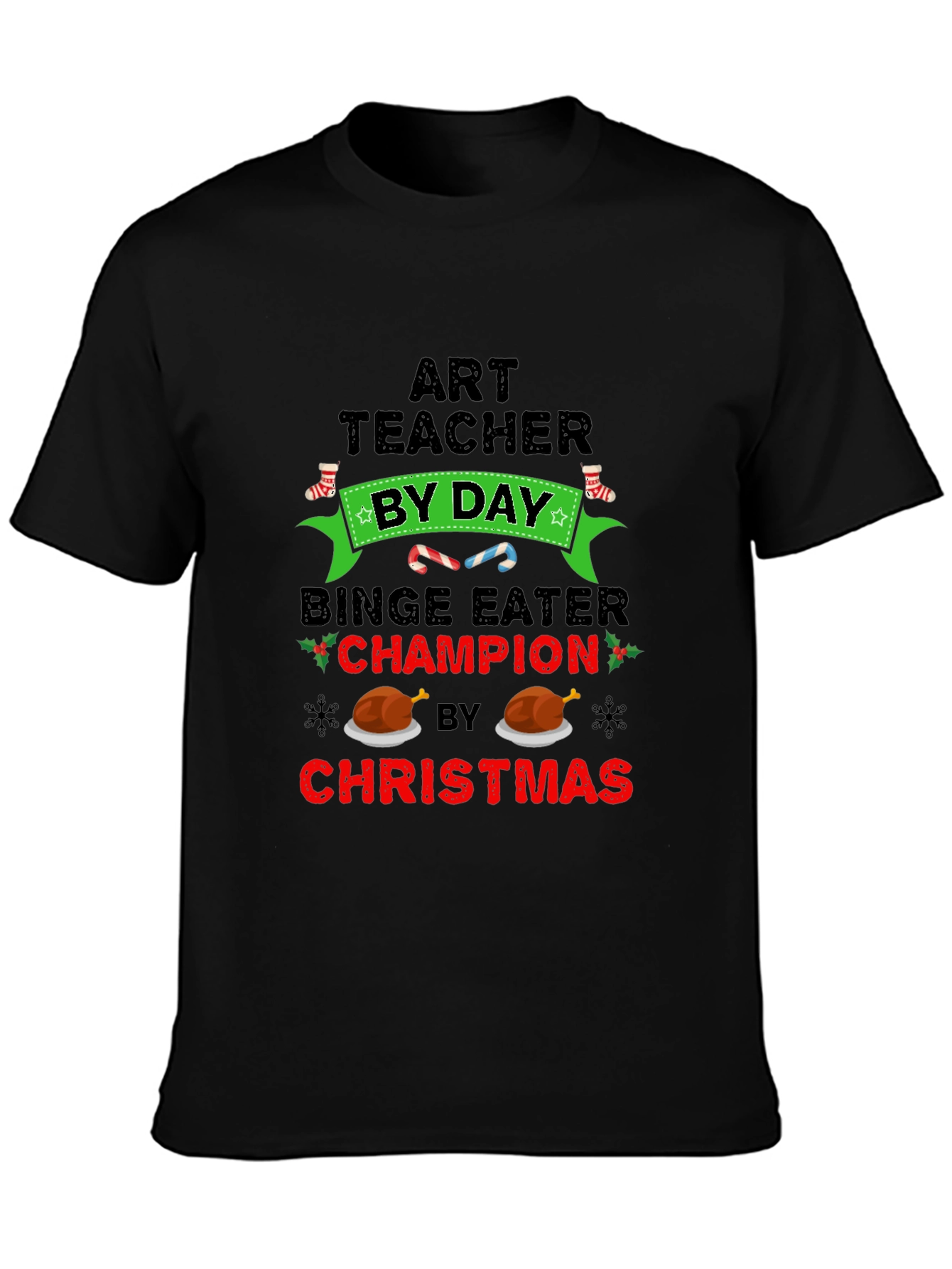 Art Teacher Binge Eater Christmas T-Shirt