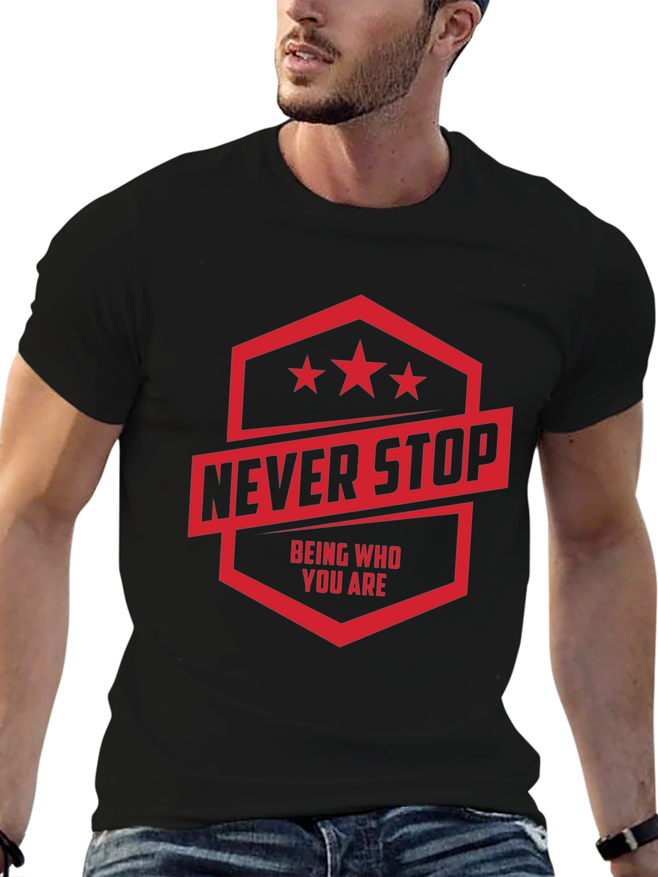 Never Stop T-Shirt: Motivational Graphic Tee