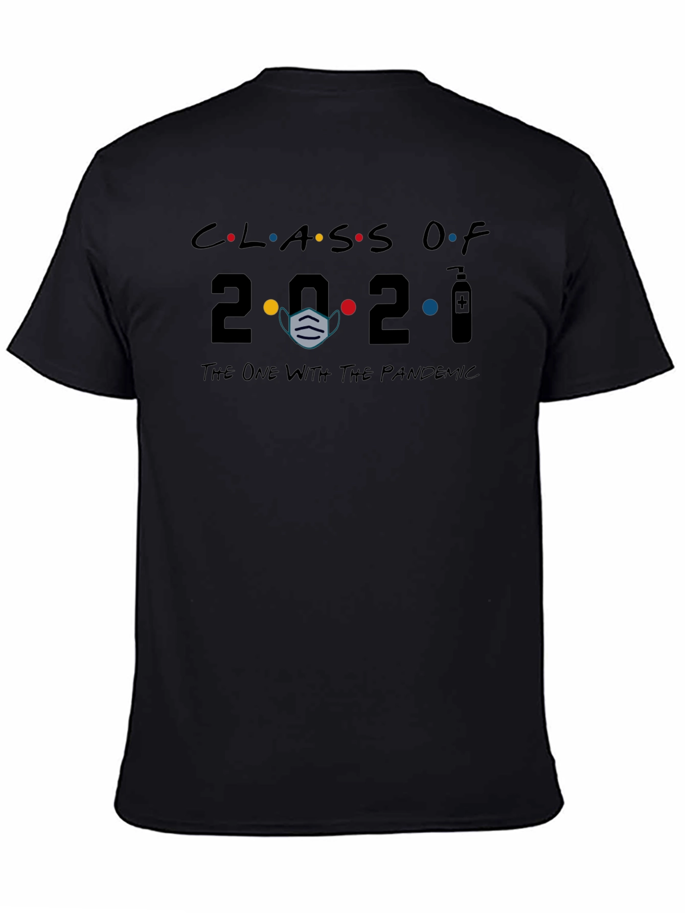 Class of 2021 Pandemic T-Shirt