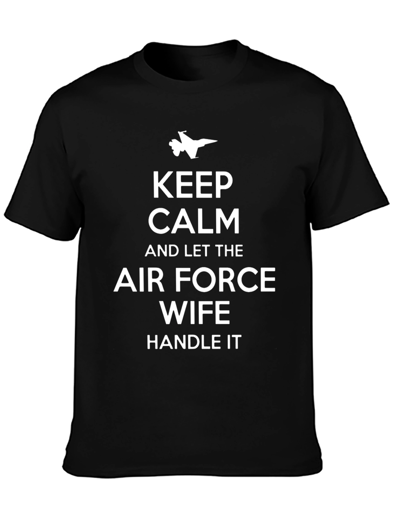 Keep Calm Air Force Wife T-Shirt
