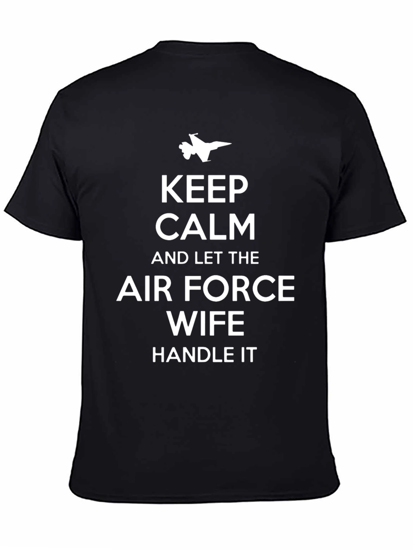 Keep Calm Air Force Wife T-Shirt