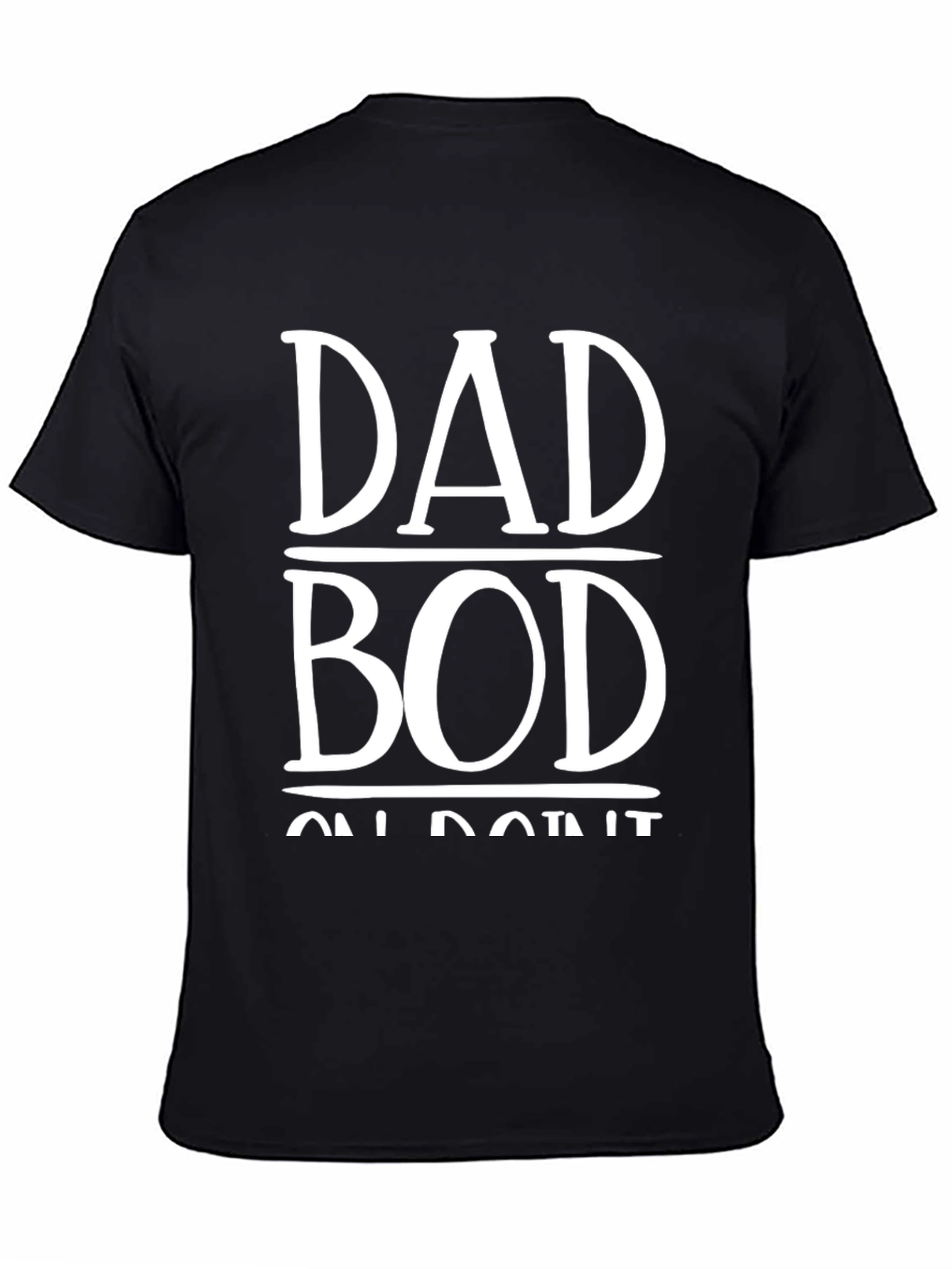 Dad Bod On Point T-Shirt