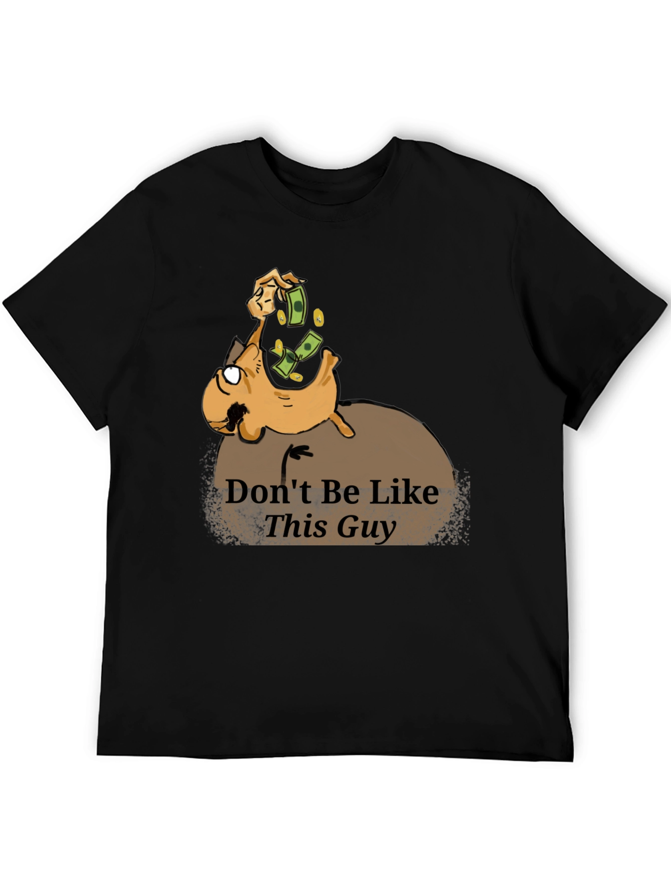Dont Be Like This Guy Graphic T-Shirt - Black
