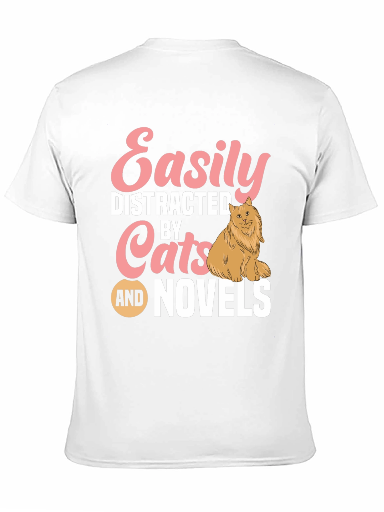 Easily Distracted by Cats and Novels T-Shirt