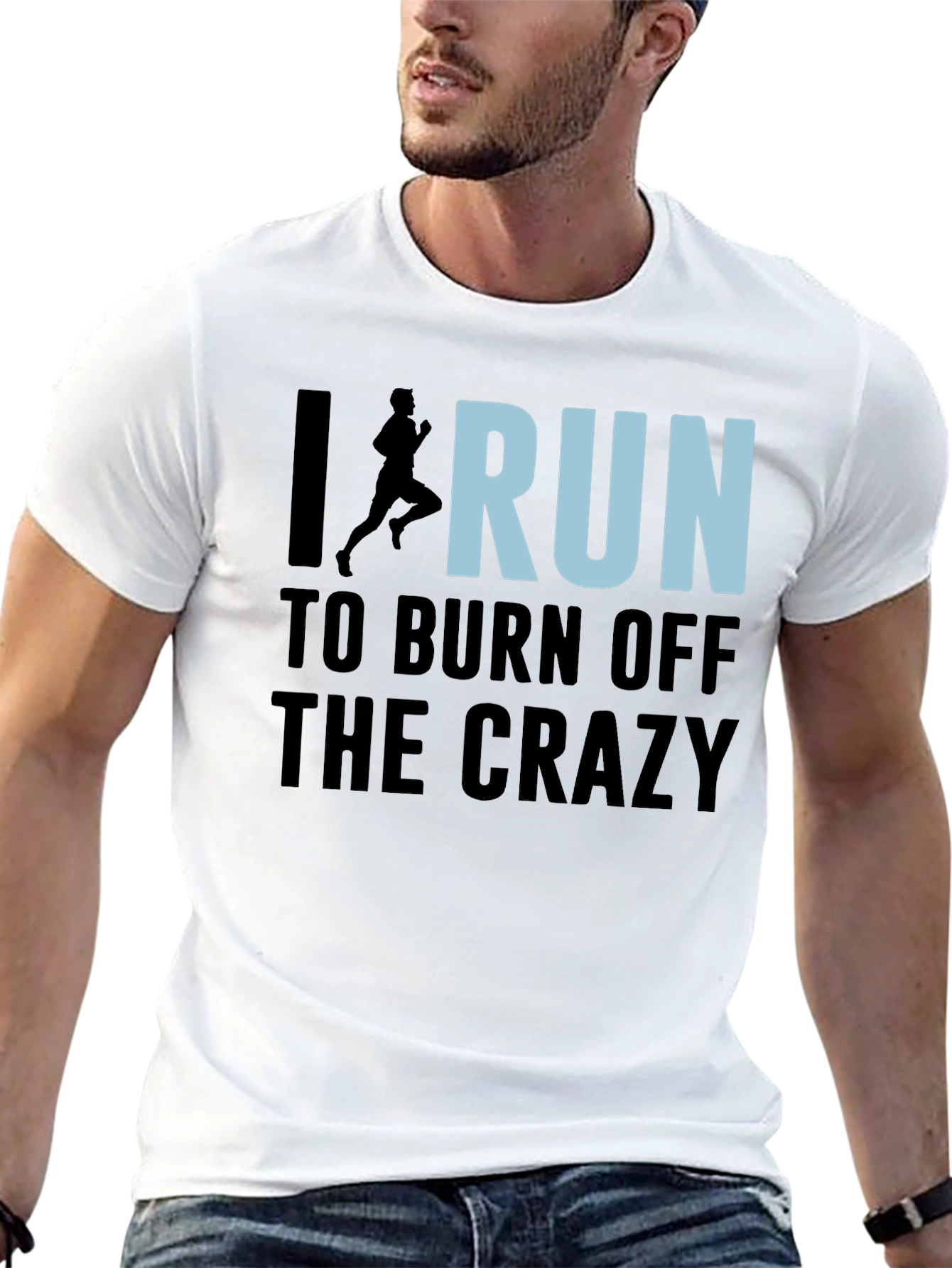 I Run to Burn Off the Crazy Graphic T-Shirt