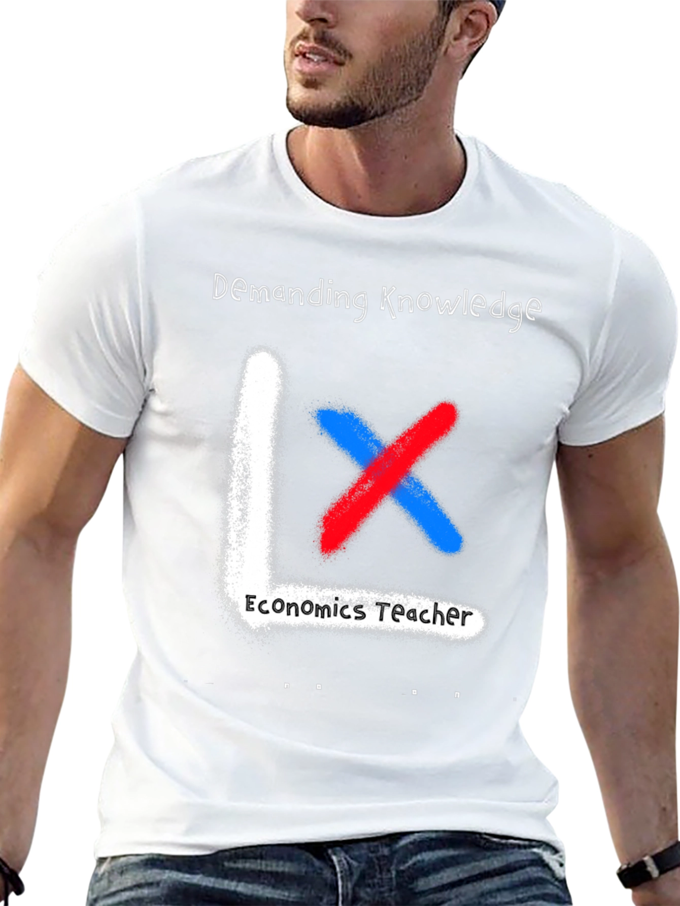 Economics Teacher Demanding Knowledge T-Shirt