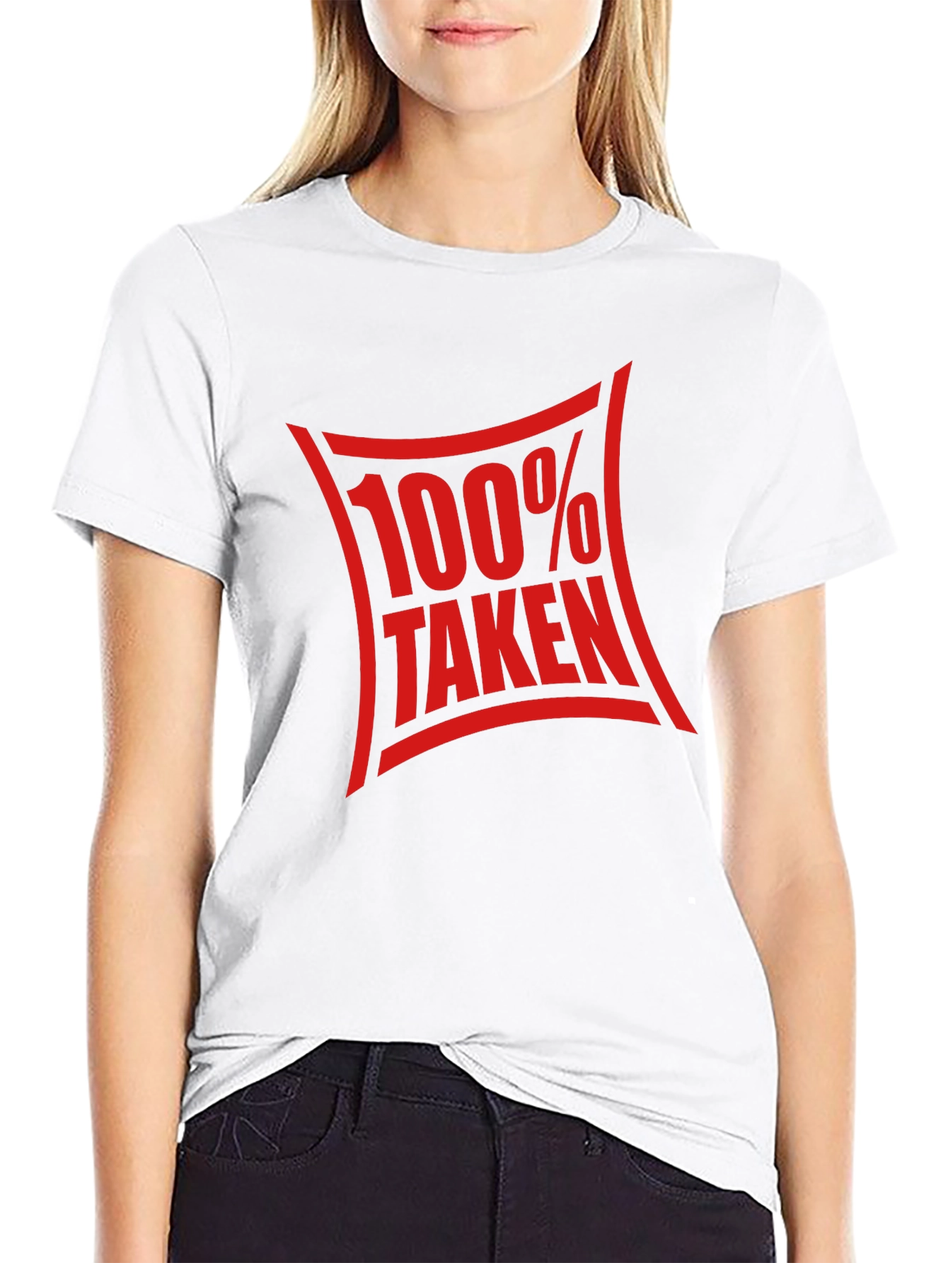 100% Taken Graphic Tee - Funny Relationship Shirt