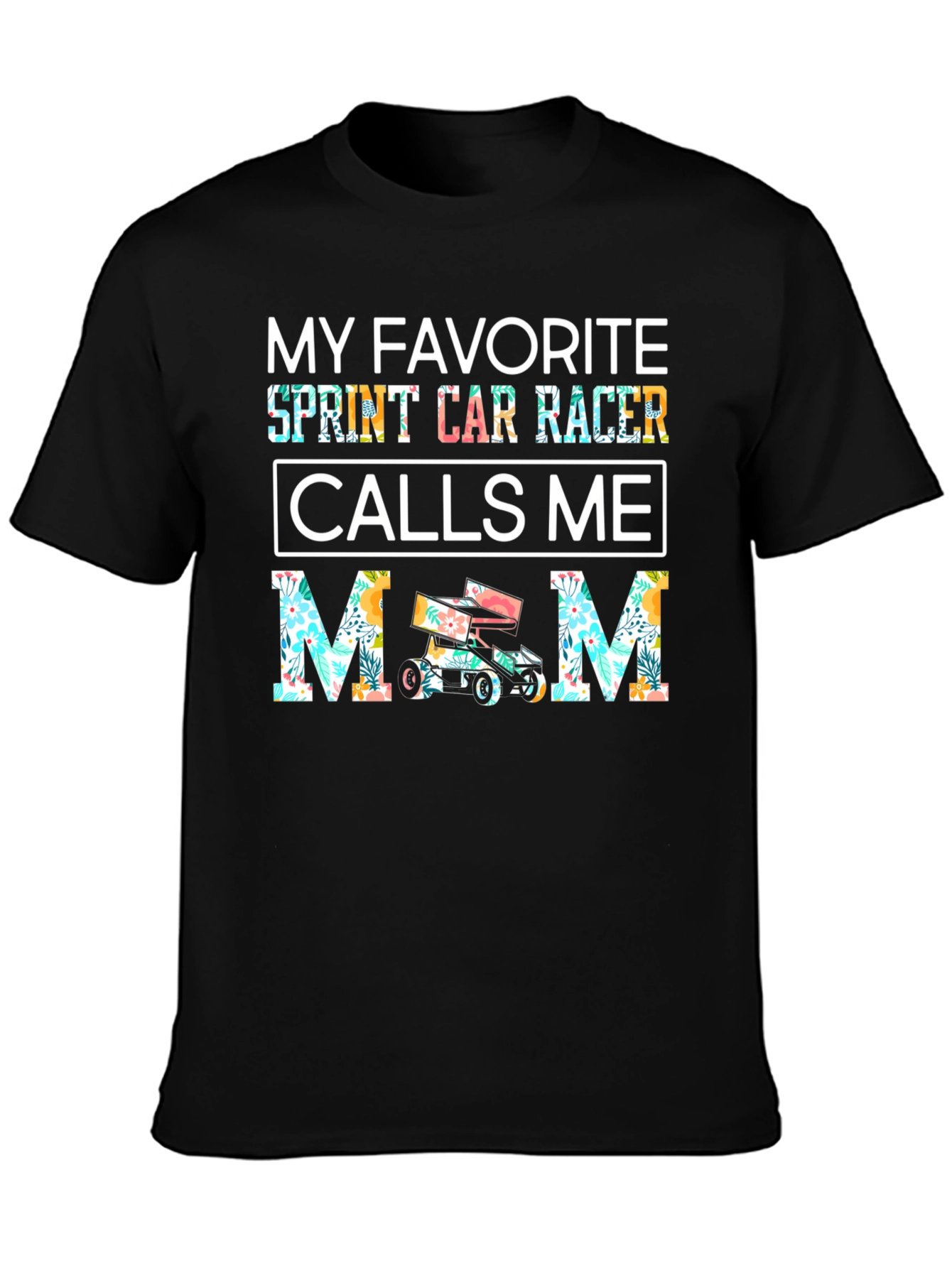 Sprint Car Racer Mom T-Shirt - Floral Design
