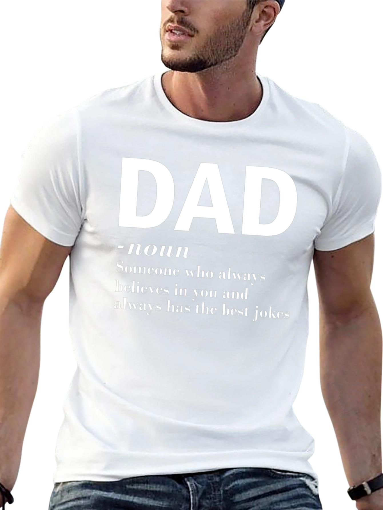 Dad Definition T-Shirt - Best Jokes Believes in You