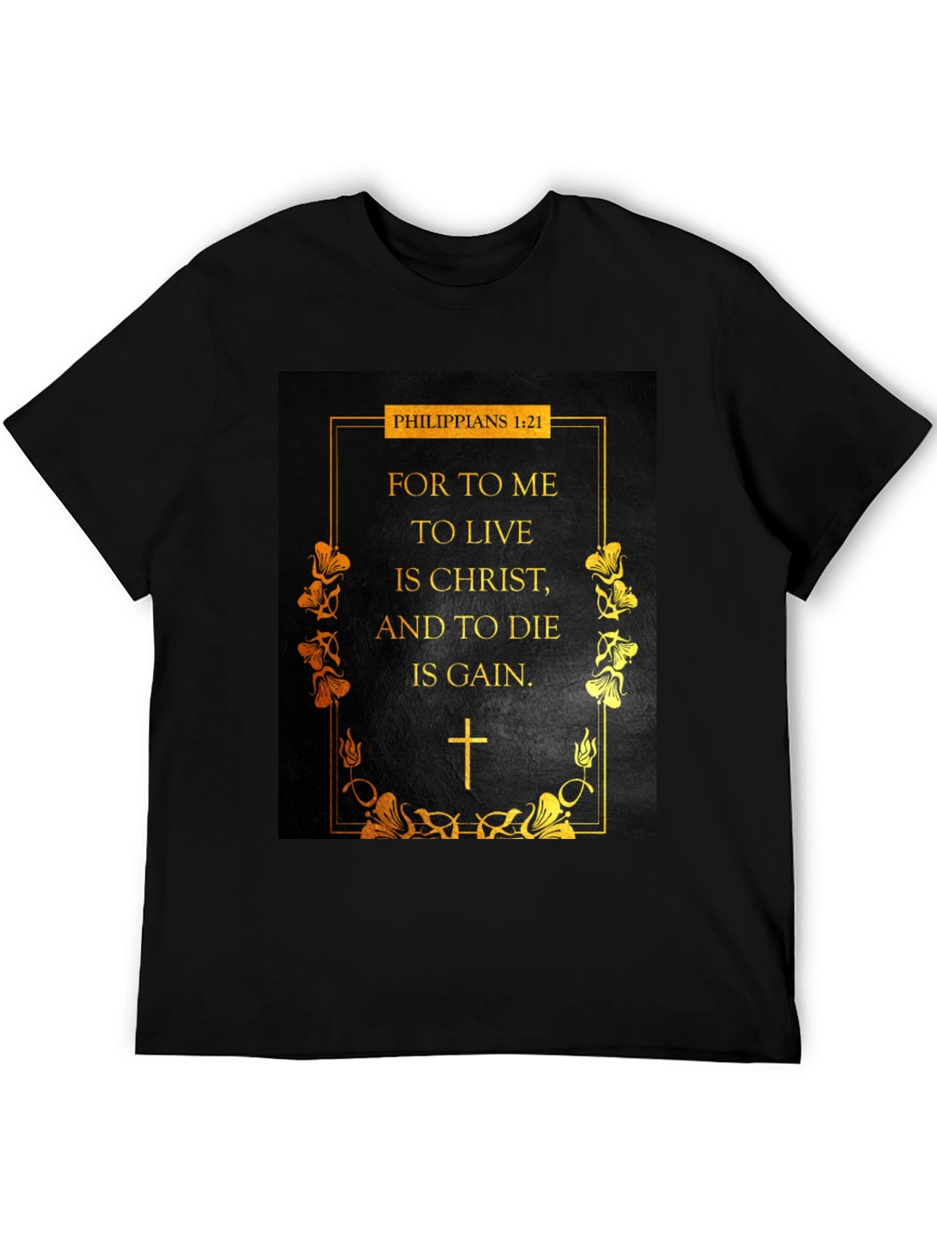 Philippians 1:21 Christian T-Shirt
