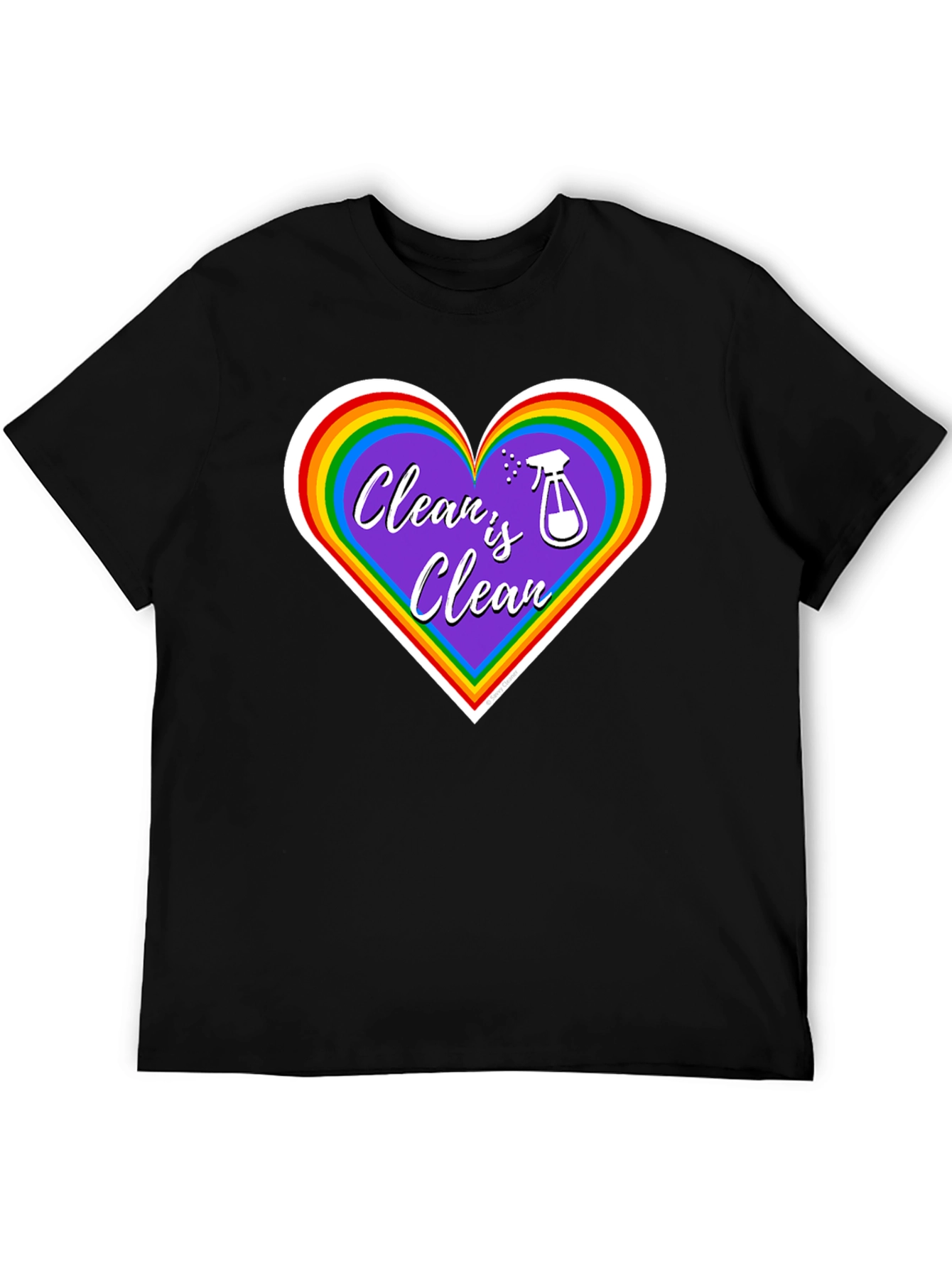 Clean is Clean Rainbow Heart T-Shirt