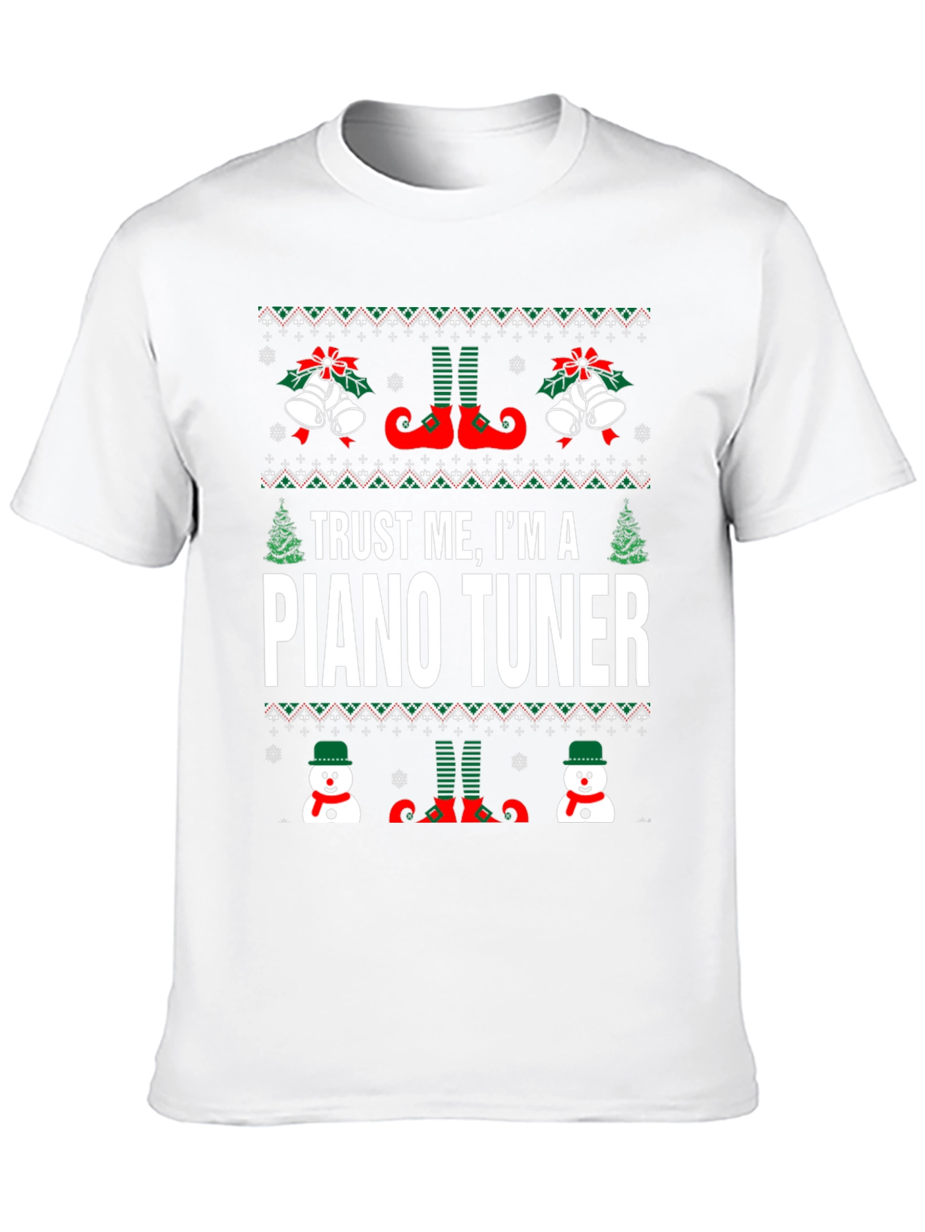 Trust Me Im A Piano Tuner Christmas T-Shirt