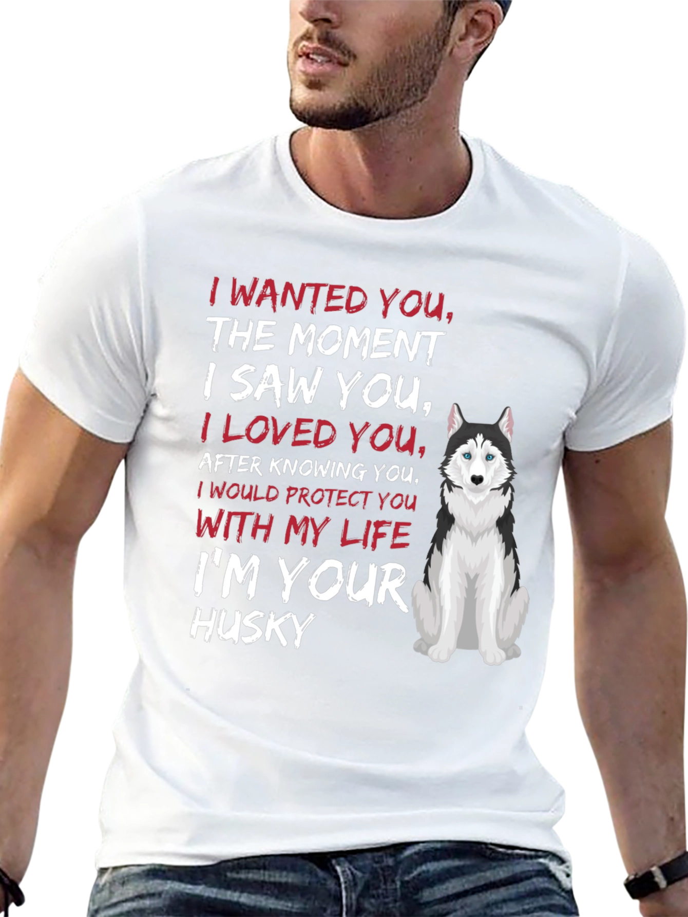 Im Your Husky T-Shirt Dog Lover Tee