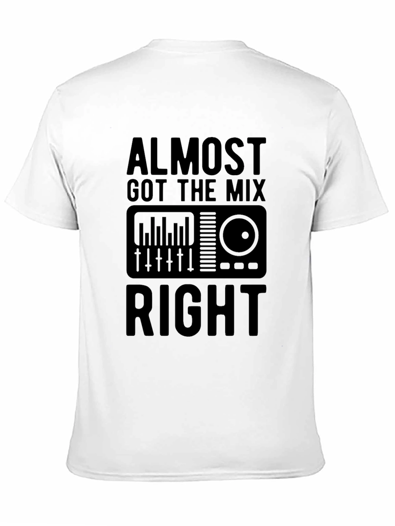 Almost Got The Mix Right Black Graphic T-Shirt