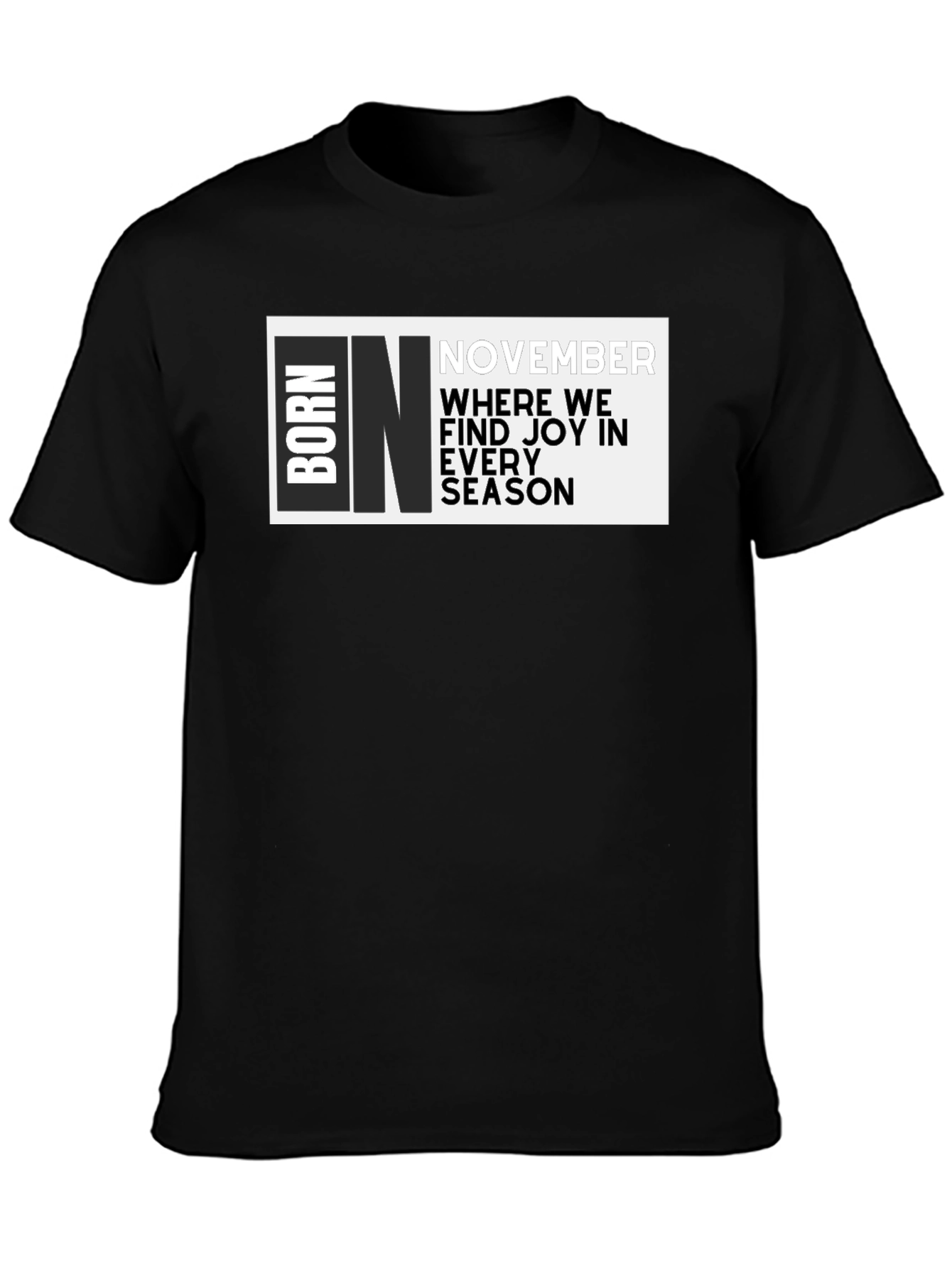 Born In November Graphic T-Shirt