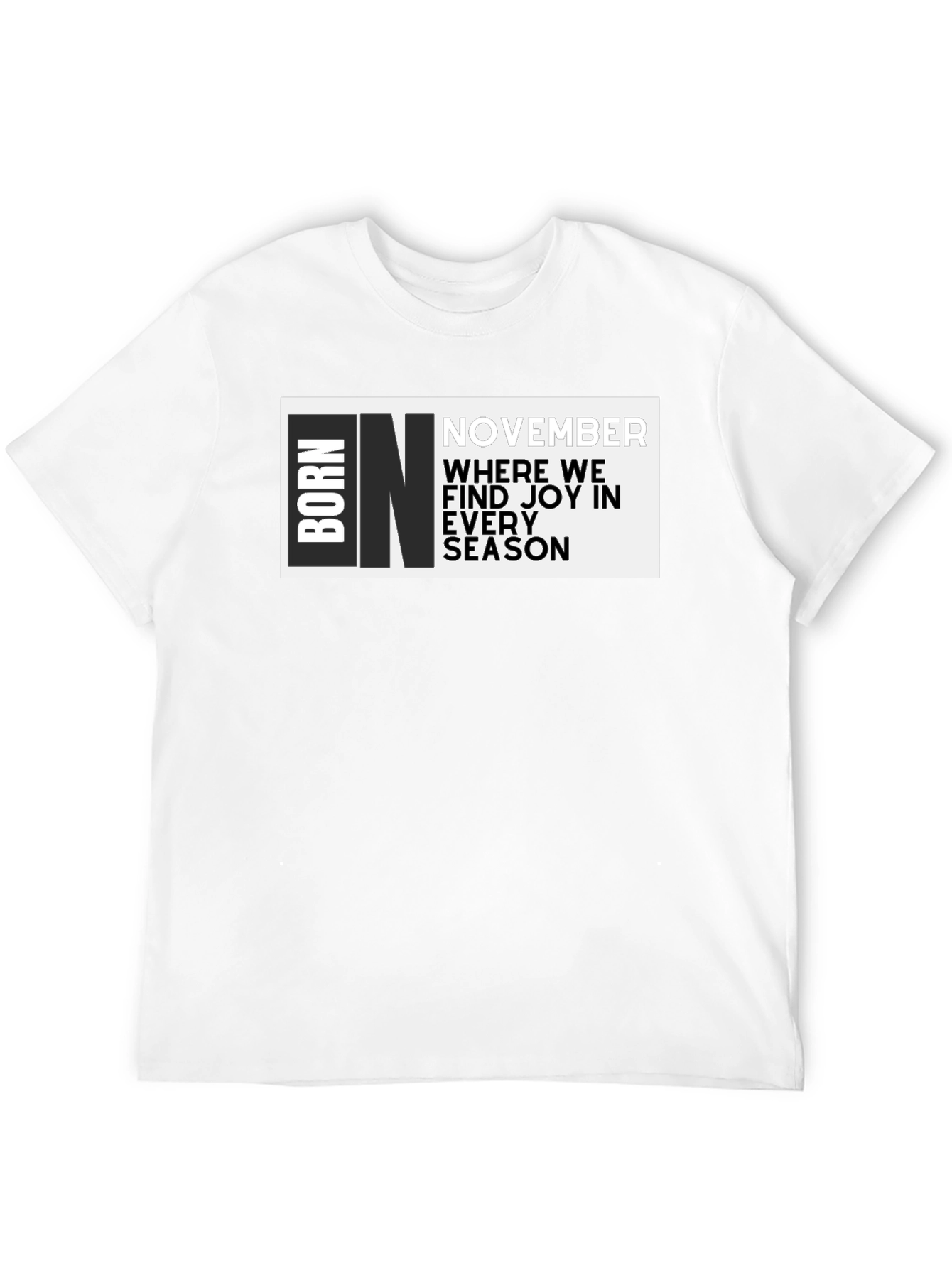 Born In November Graphic T-Shirt