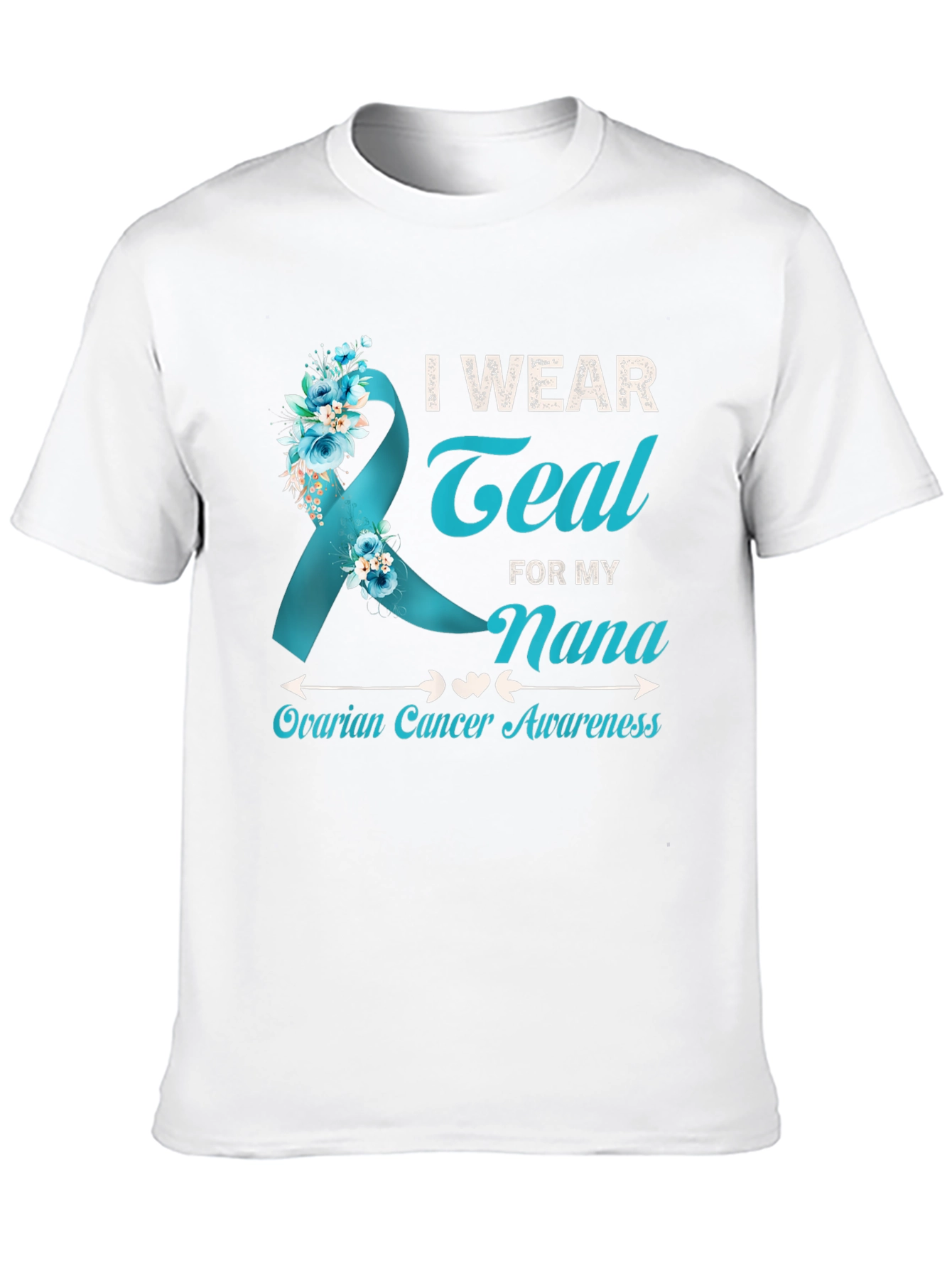 Teal Nana Ovarian Cancer Awareness T-Shirt