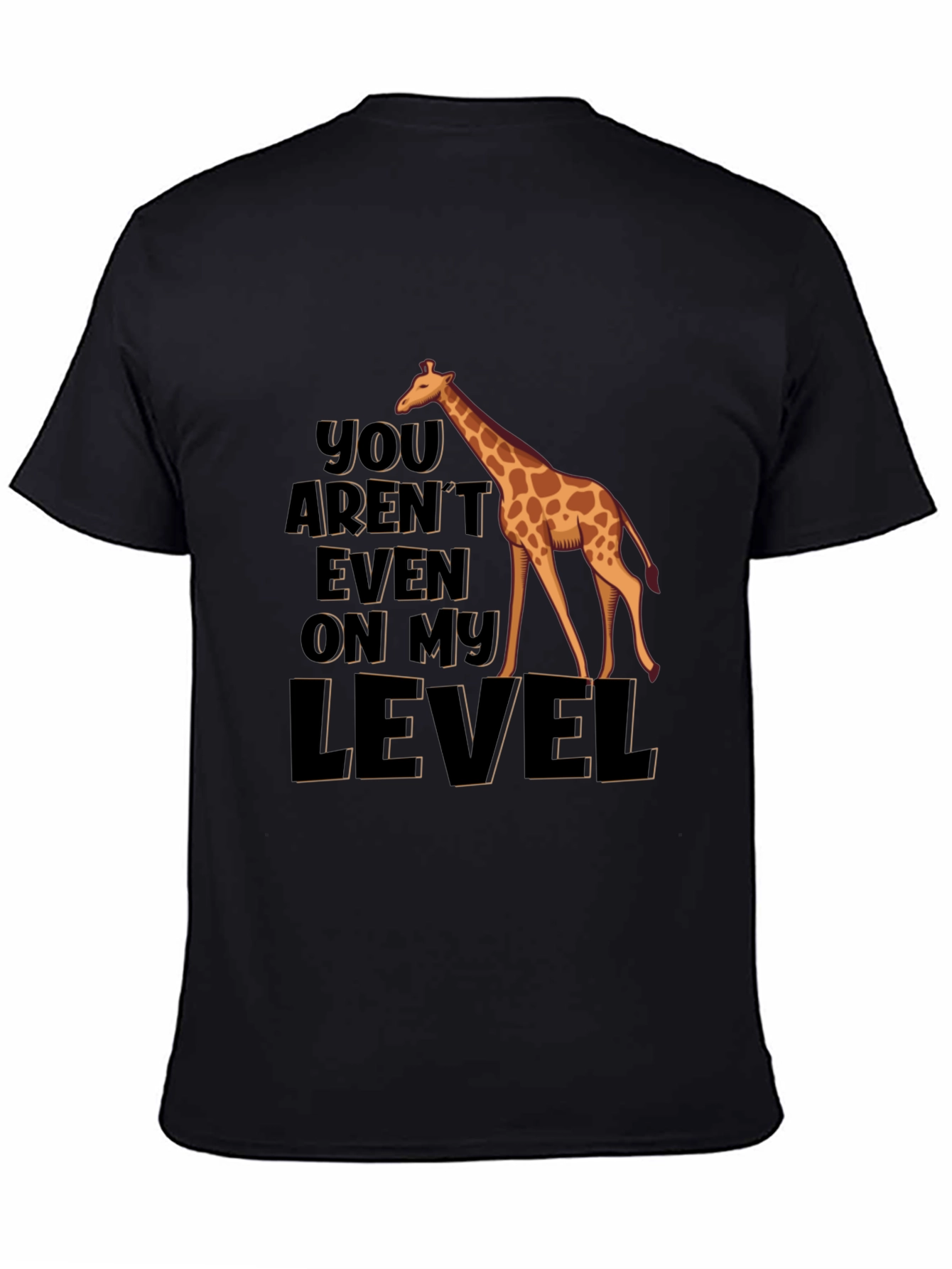 Giraffe Level Humor T-Shirt