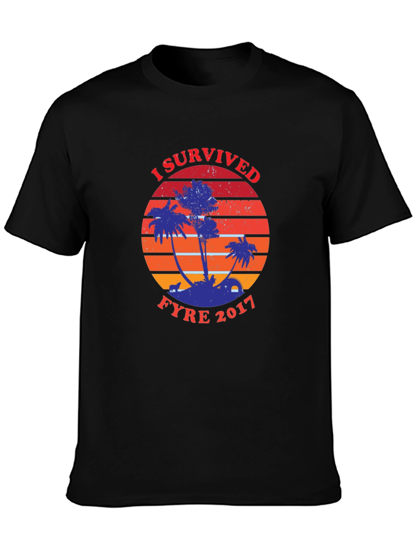 I Survived Fyre 2017 Graphic Tee