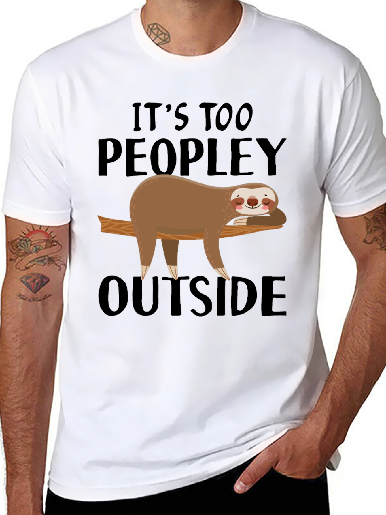 Its Too Peopley Outside Sloth T-Shirt