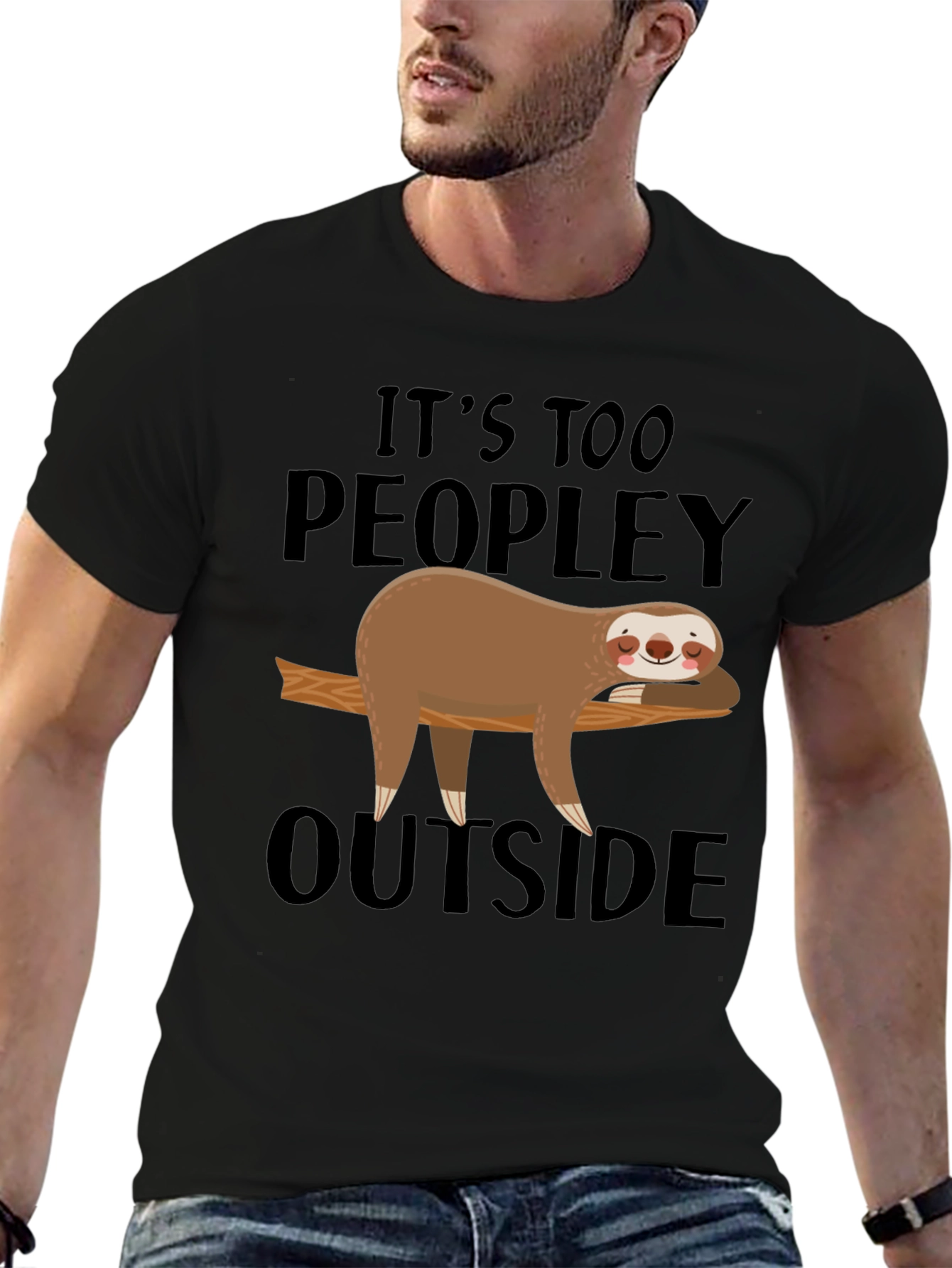 Its Too Peopley Outside Sloth T-Shirt