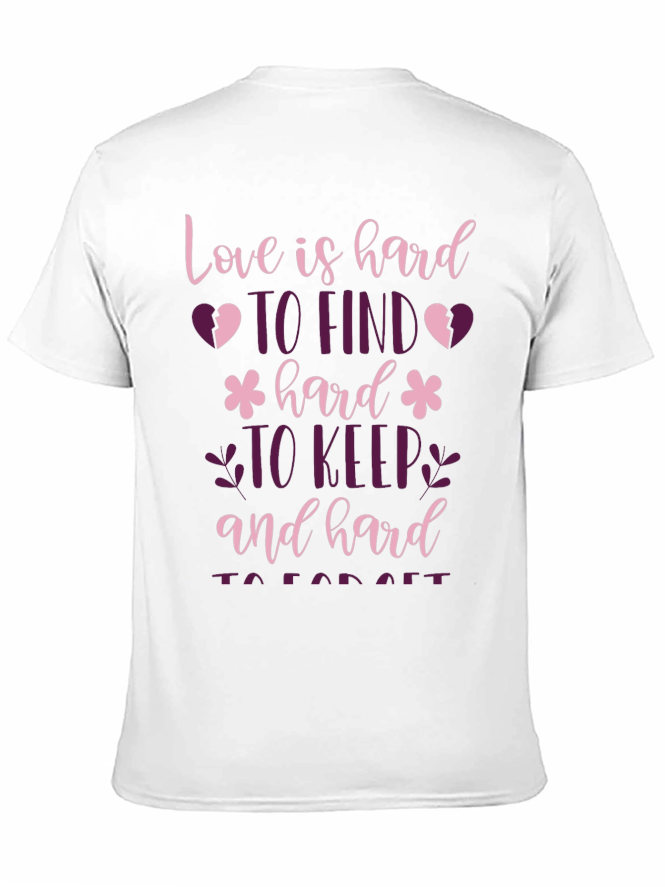Love is Hard T-Shirt - Unique Graphic Tee