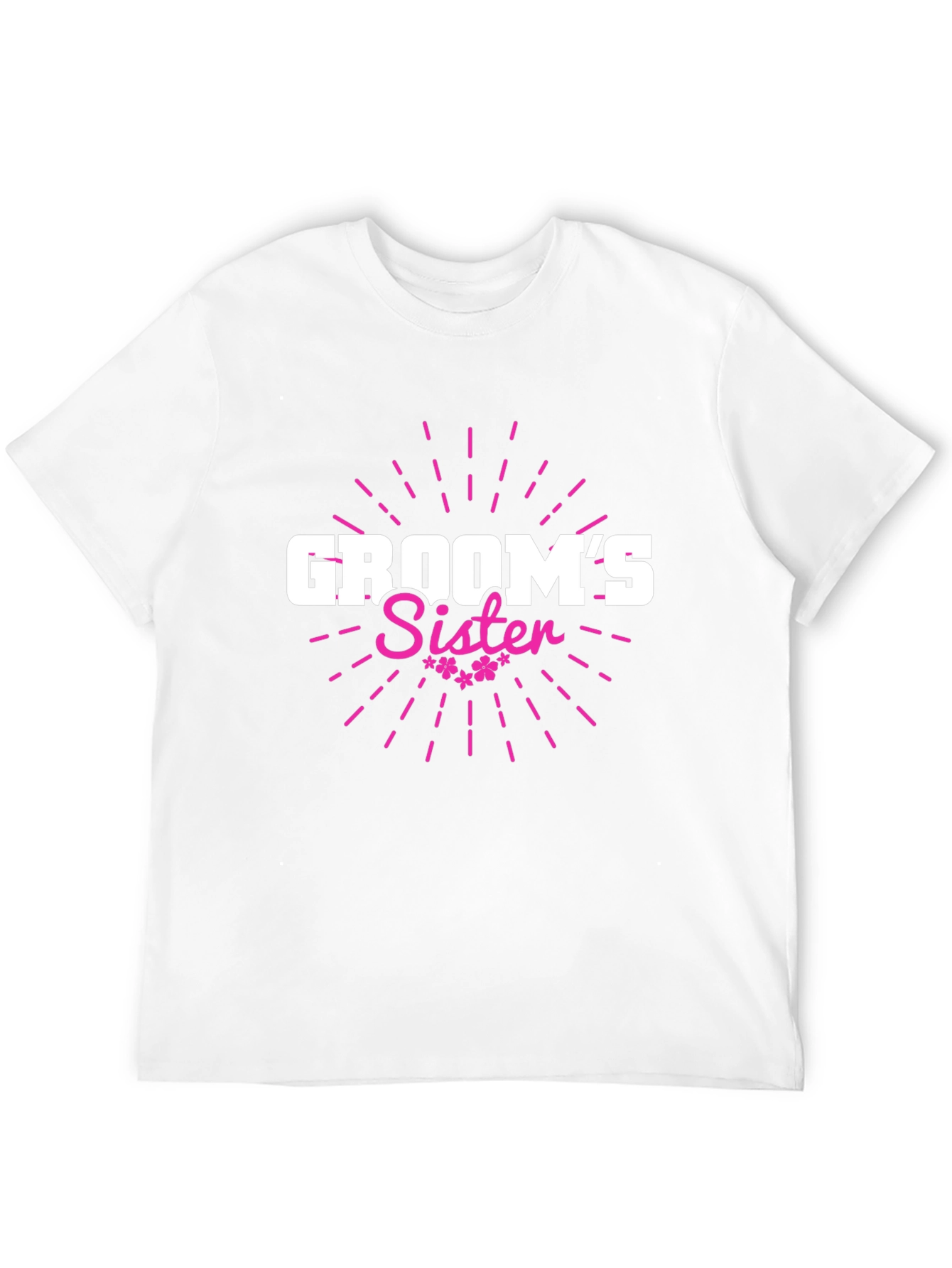 Grooms Sister T-Shirt - Wedding Party Apparel