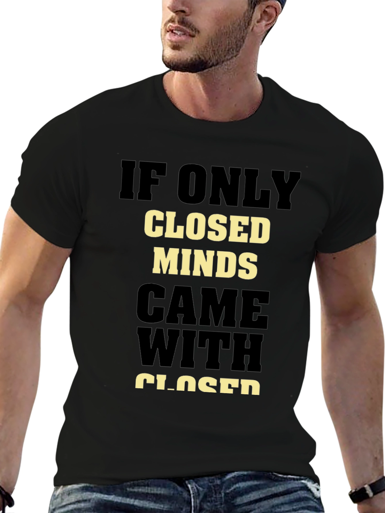 Closed Minds T-Shirt - Open-Minded Statement Tee