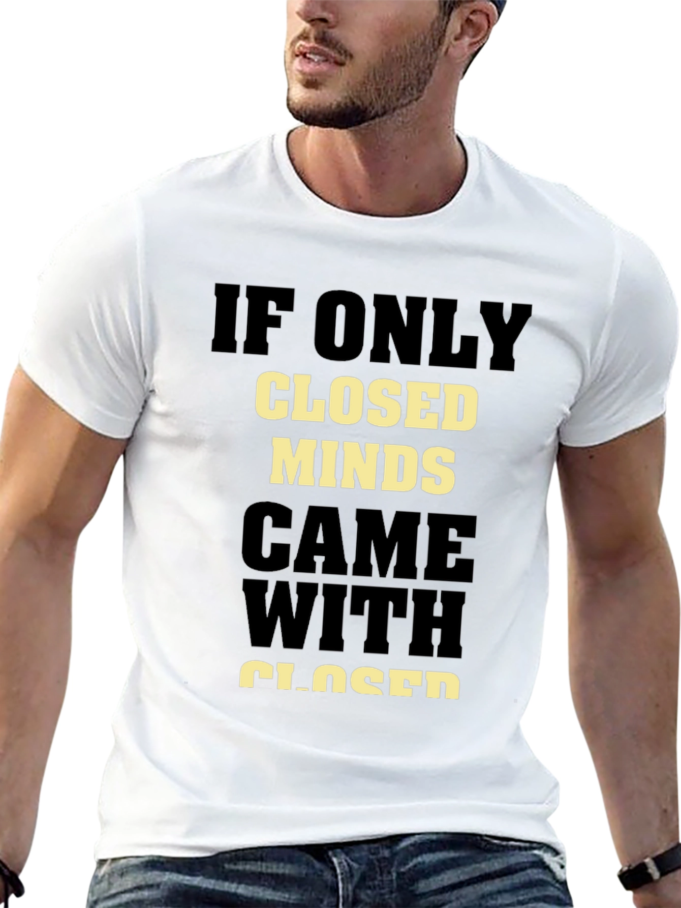 Closed Minds T-Shirt - Open-Minded Statement Tee
