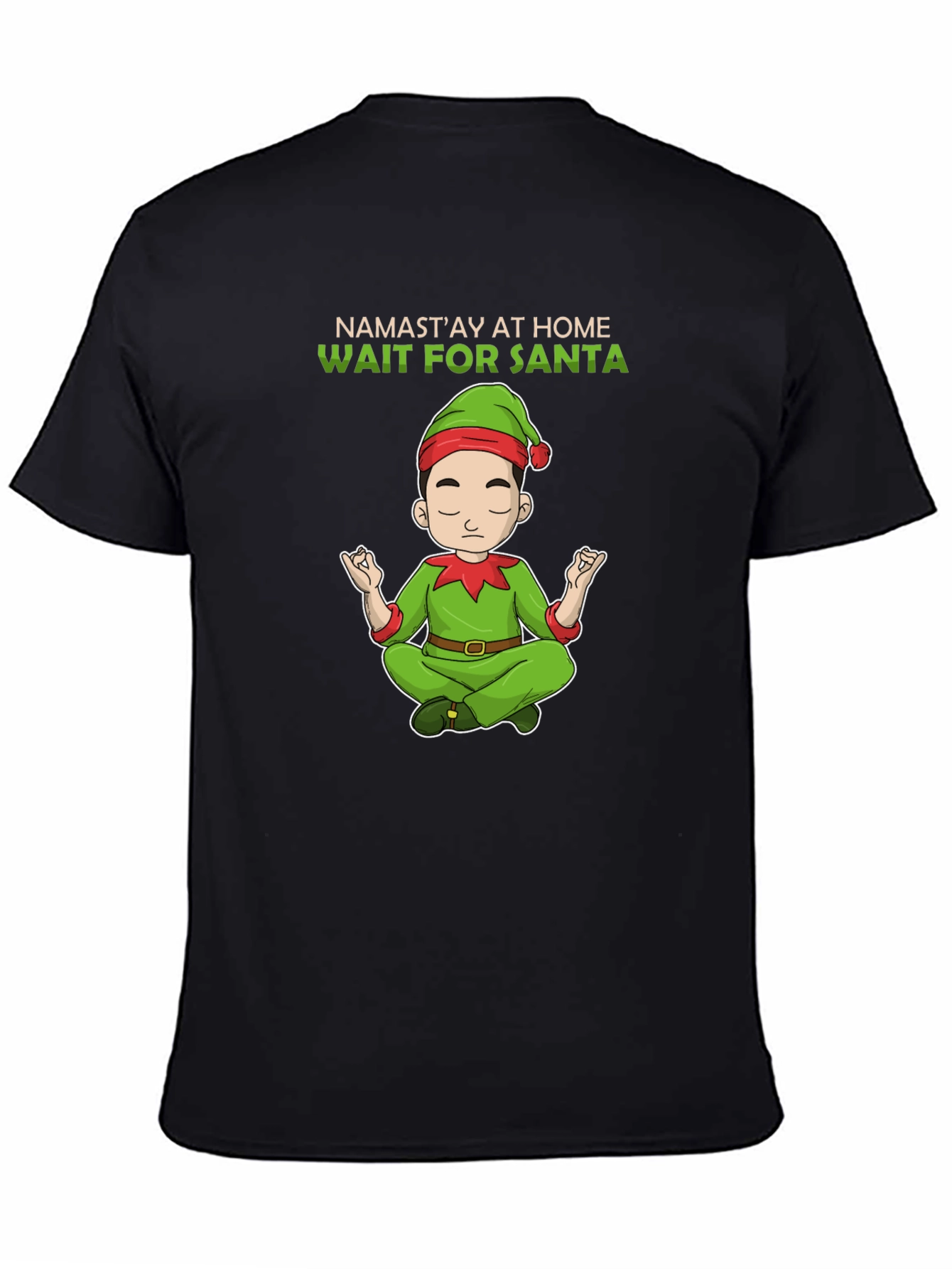 Namastay at Home Wait for Santa T-Shirt