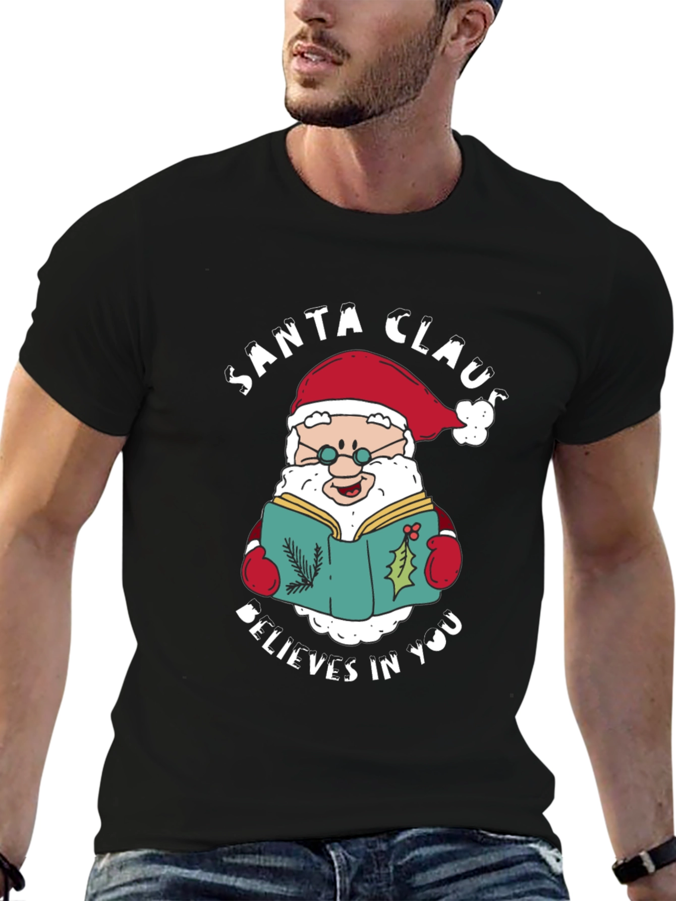 Santa Claus Believes In You T-Shirt