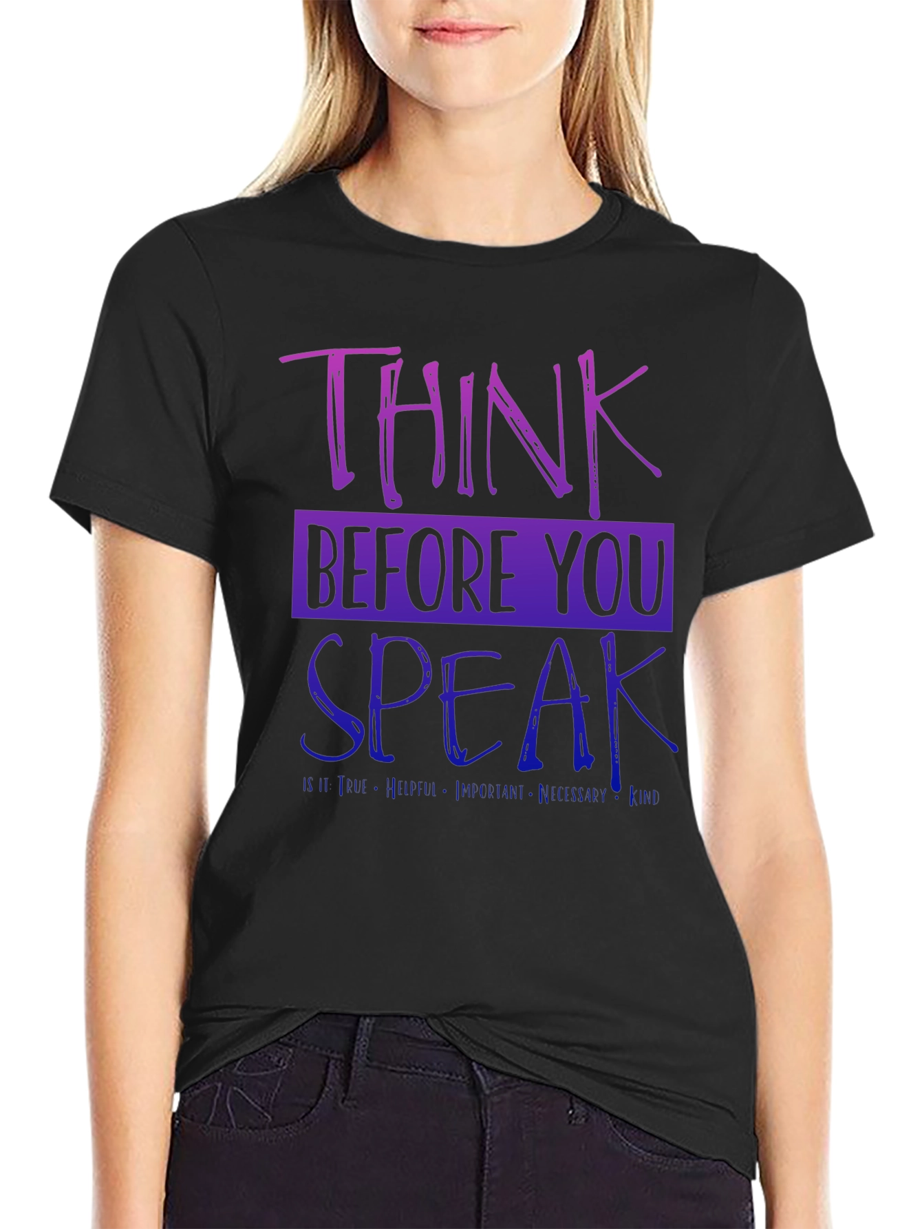 Think Before You Speak Graphic Tee - Black
