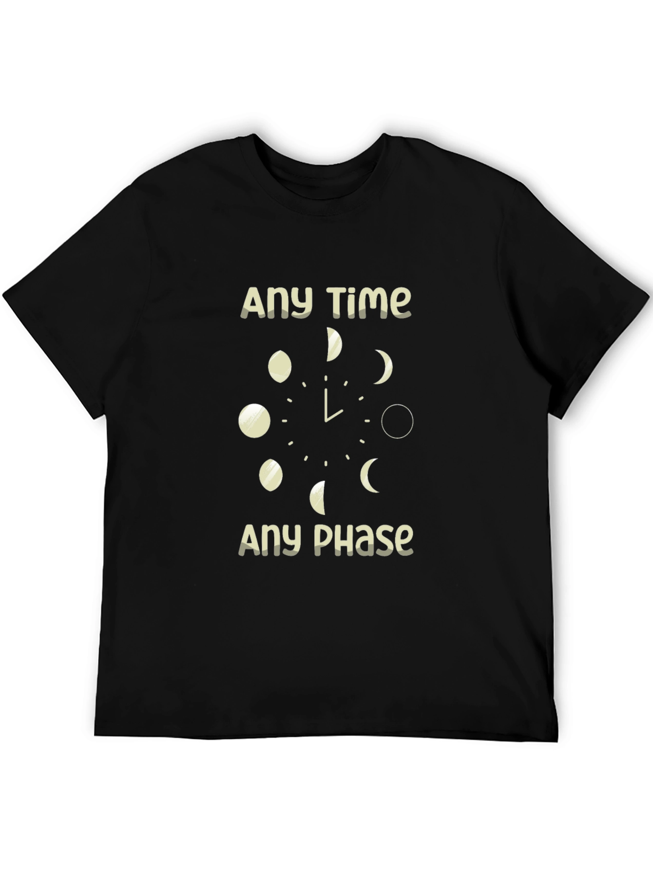 Any Time Any Phase Graphic T-Shirt
