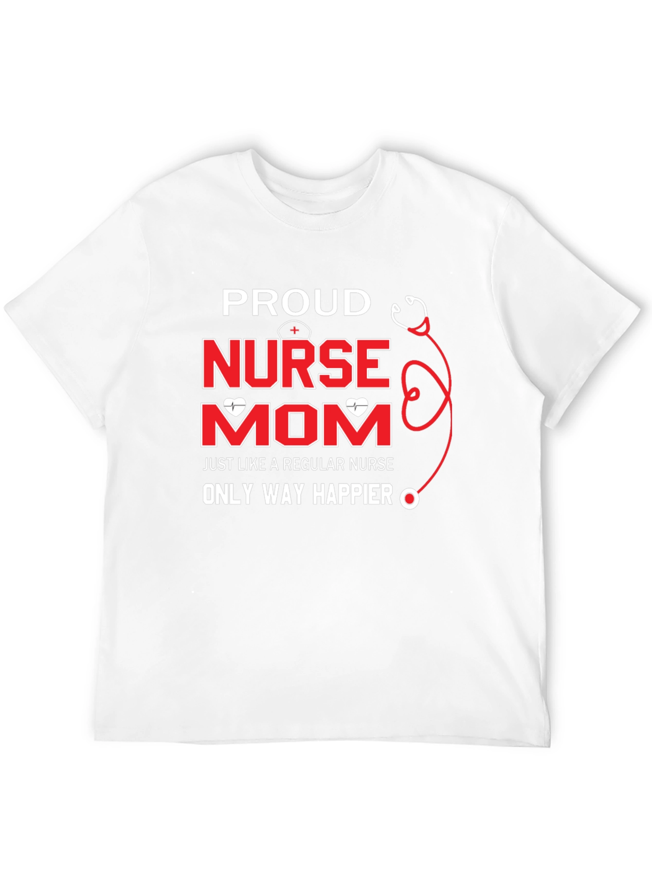 Proud Nurse Mom Graphic T-Shirt