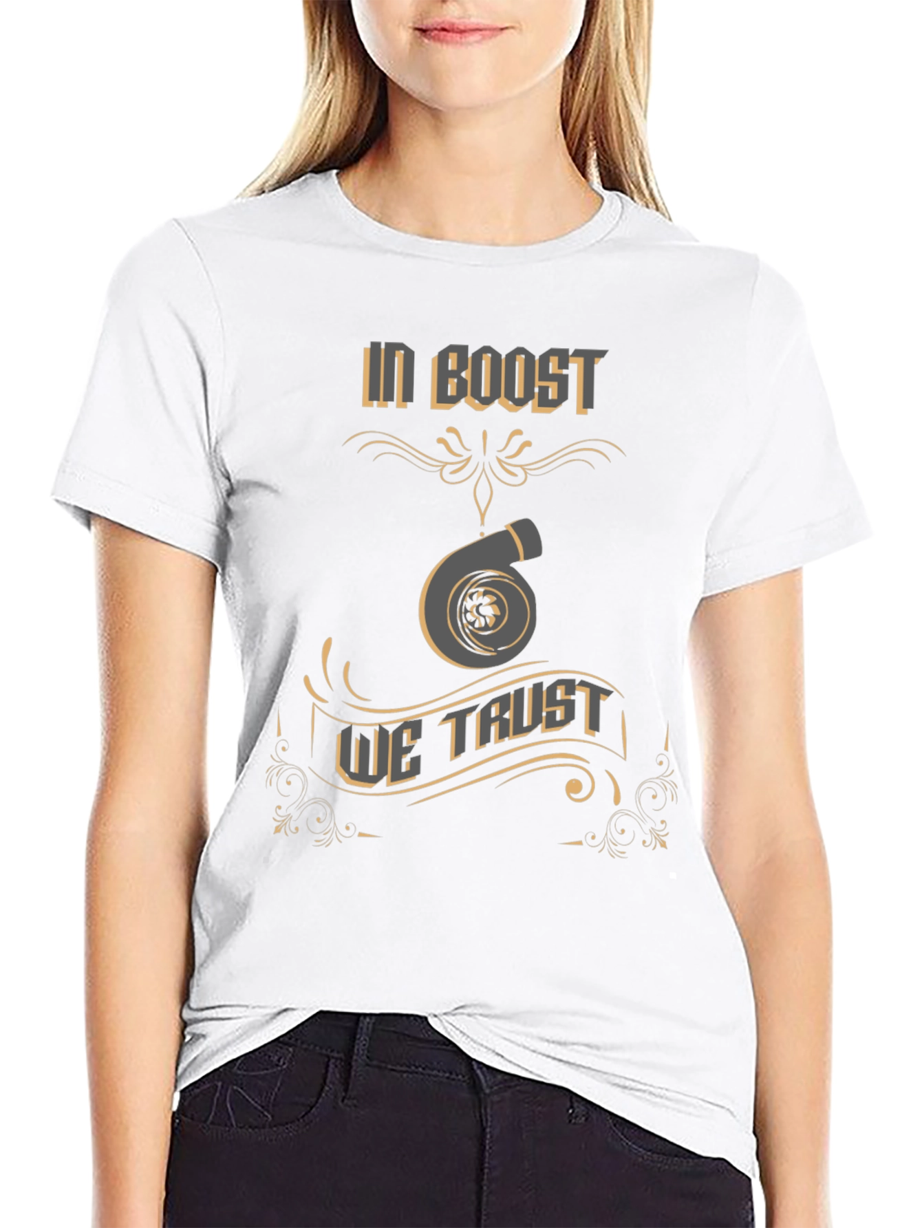 In Boost We Trust T-Shirt - Turbo Design