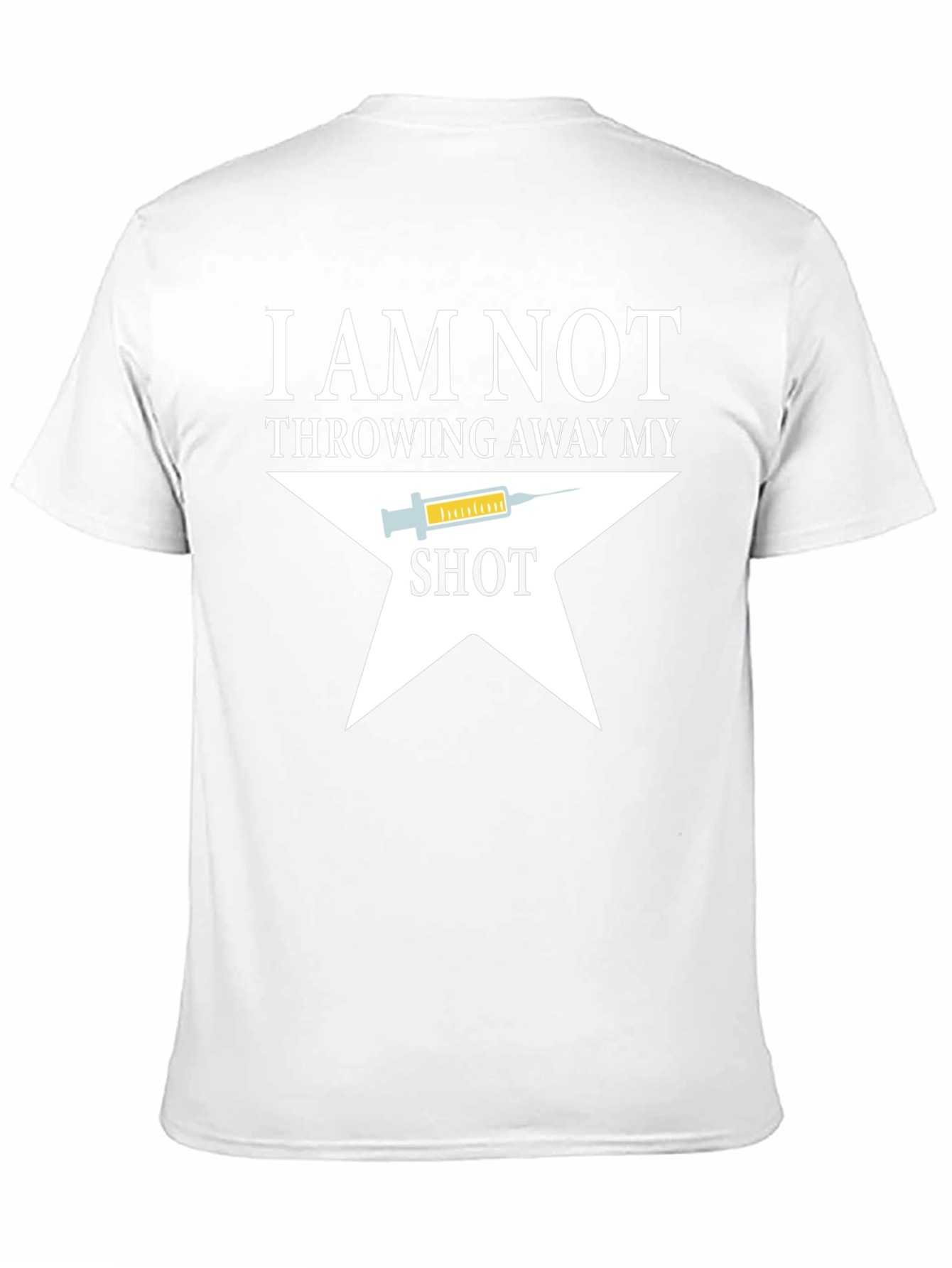 I Am Not Throwing Away My Shot T-Shirt