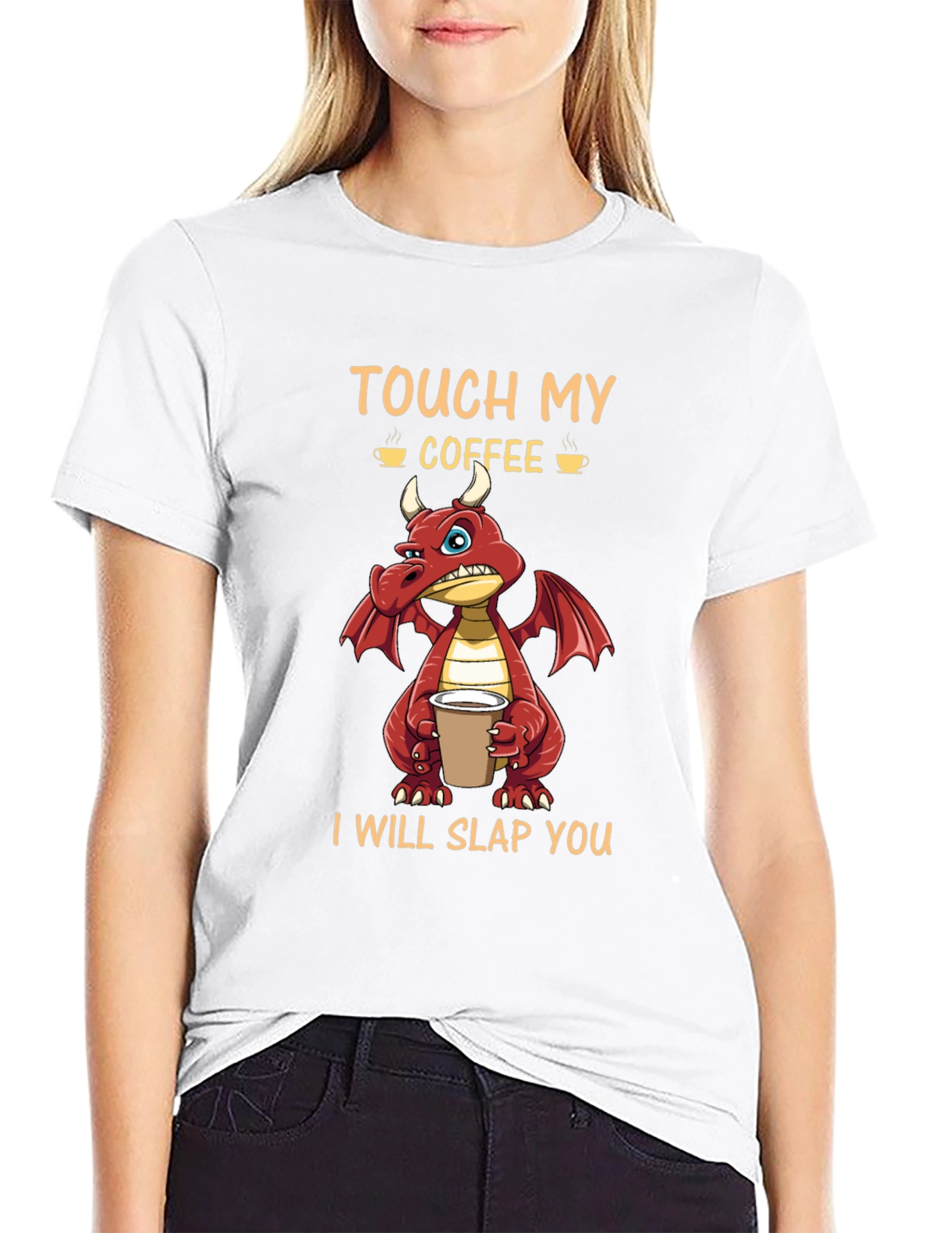 Touch My Coffee Dragon Graphic Tee