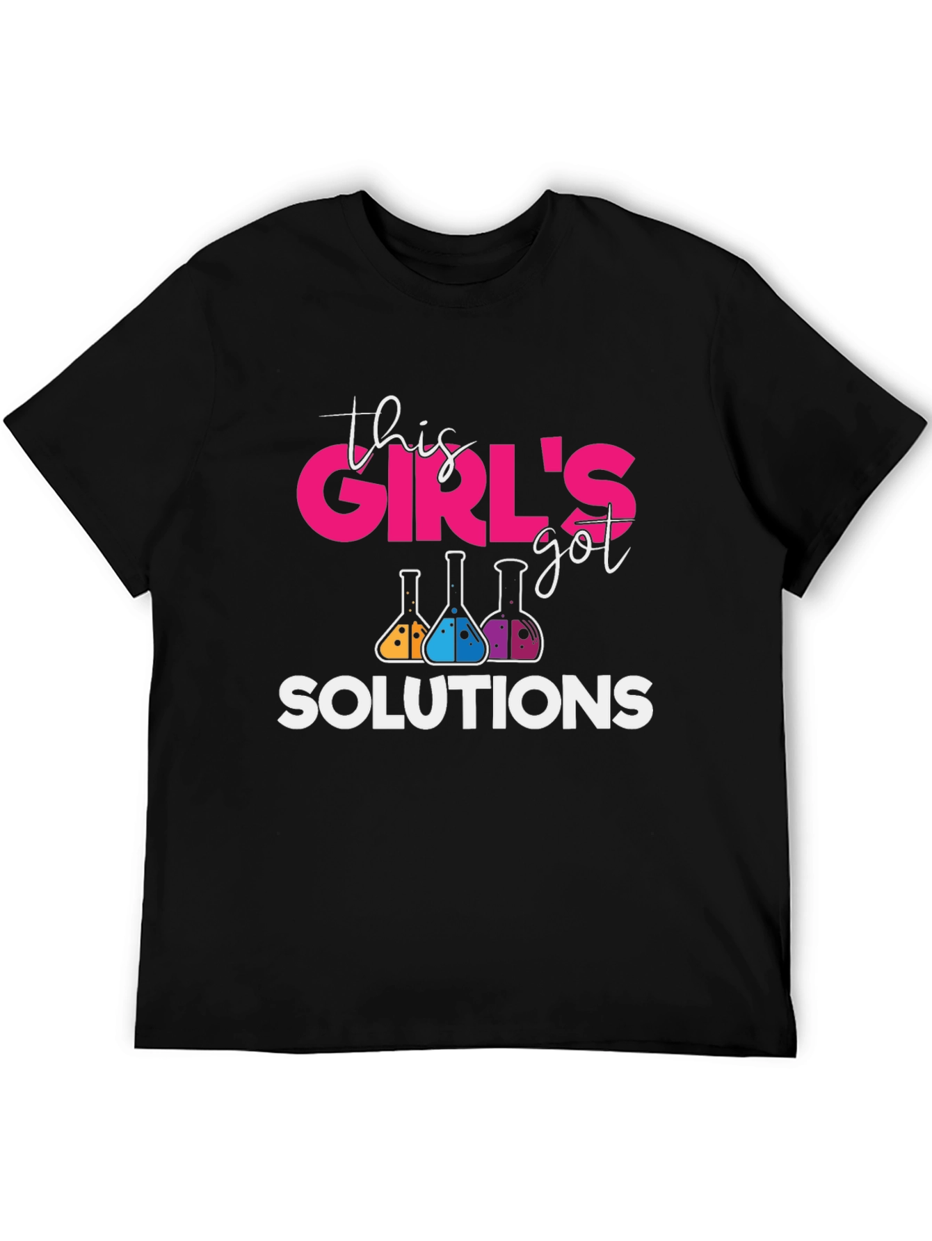 This Girls Got Solutions Science T-Shirt