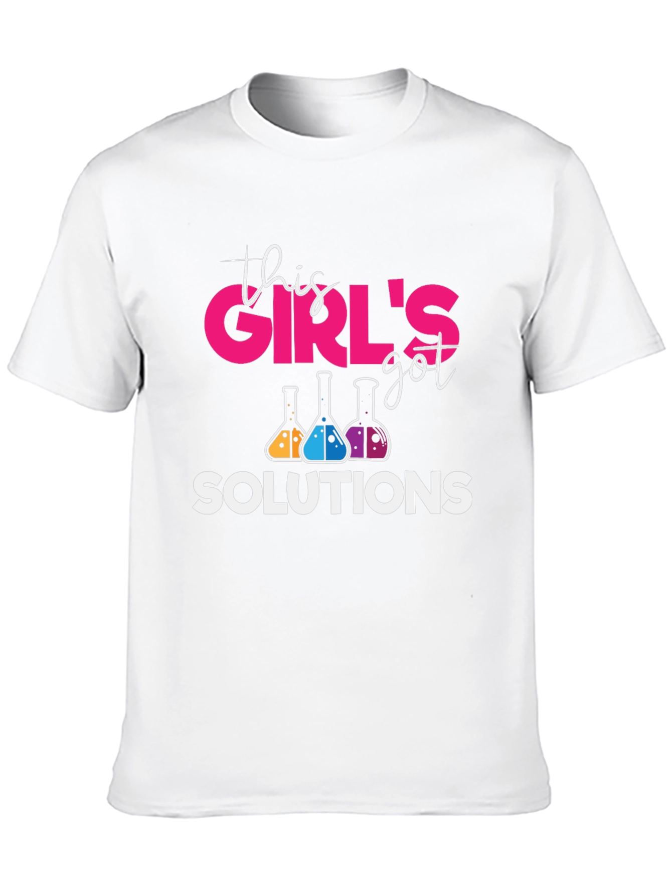 This Girls Got Solutions Science T-Shirt