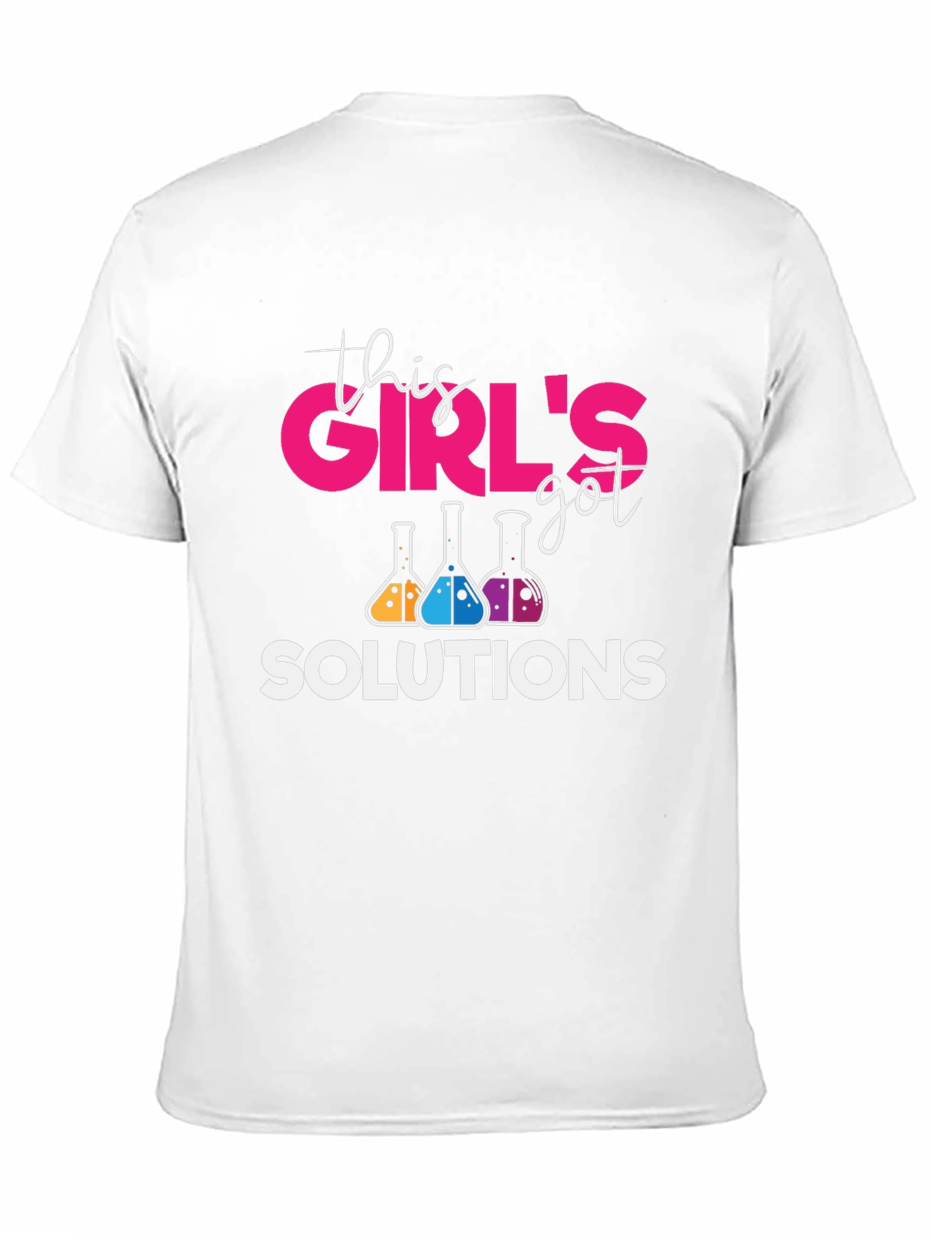 This Girls Got Solutions Science T-Shirt