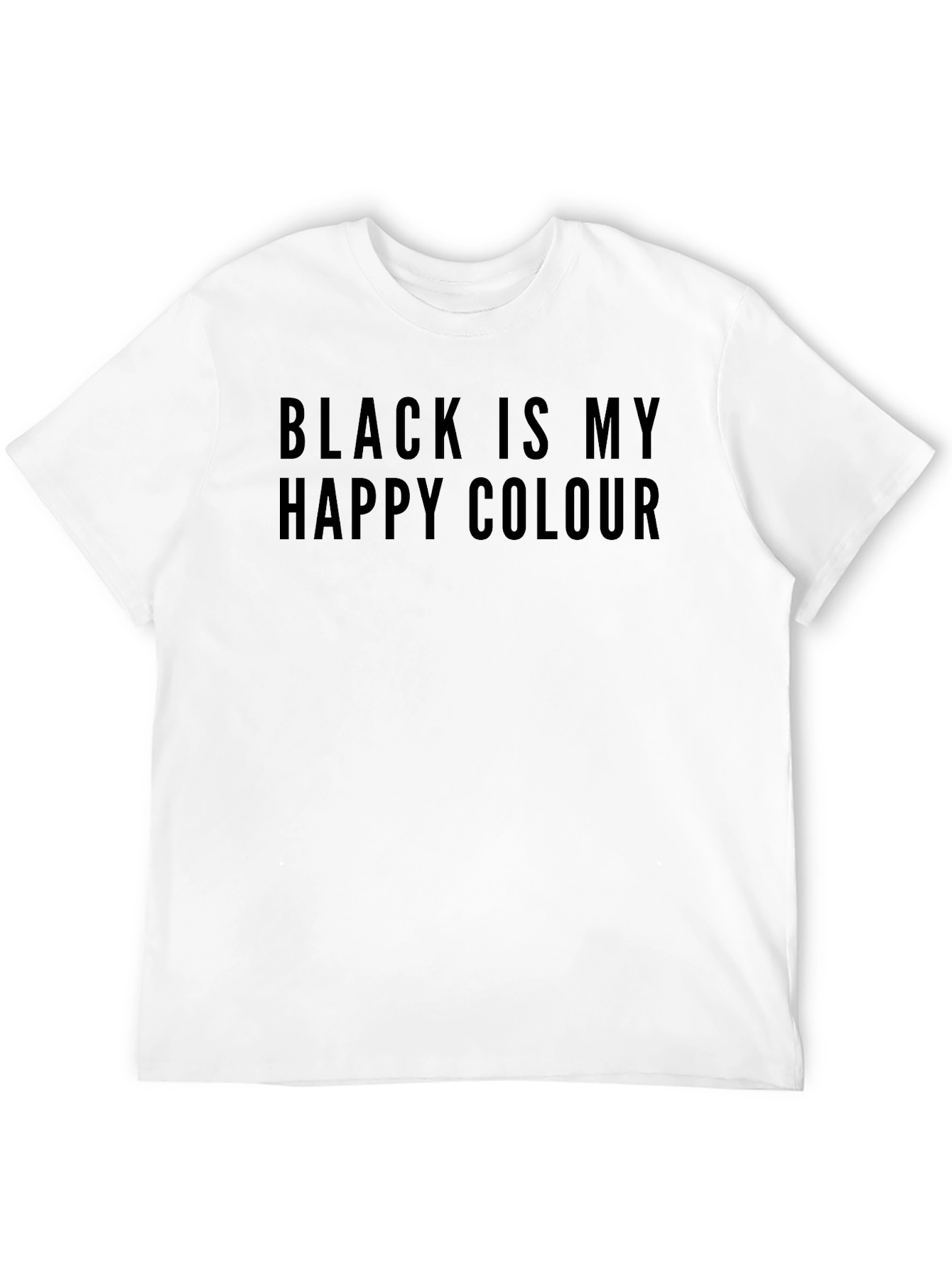 Black is My Happy Colour T-Shirt