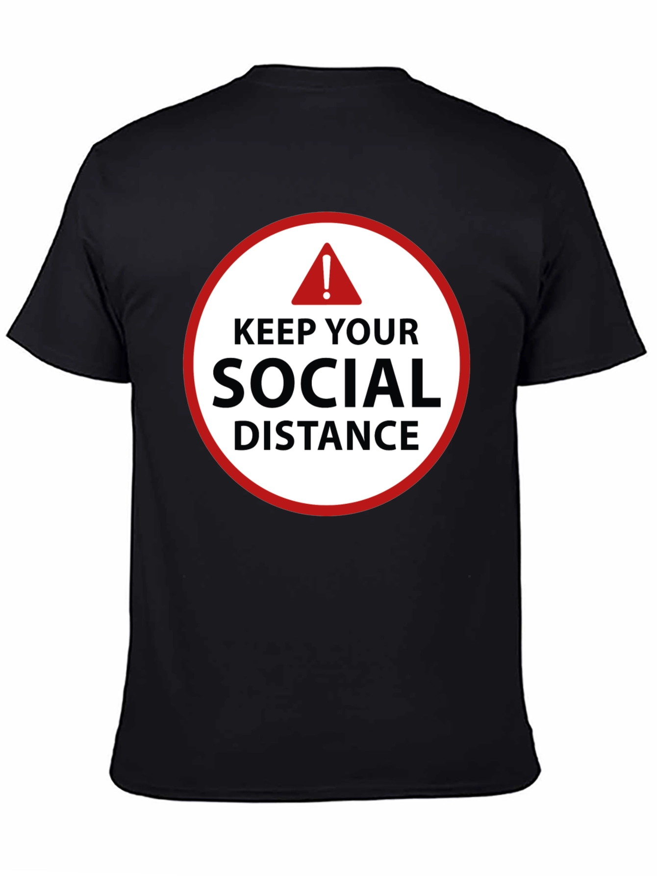 Keep Your Social Distance T-Shirt