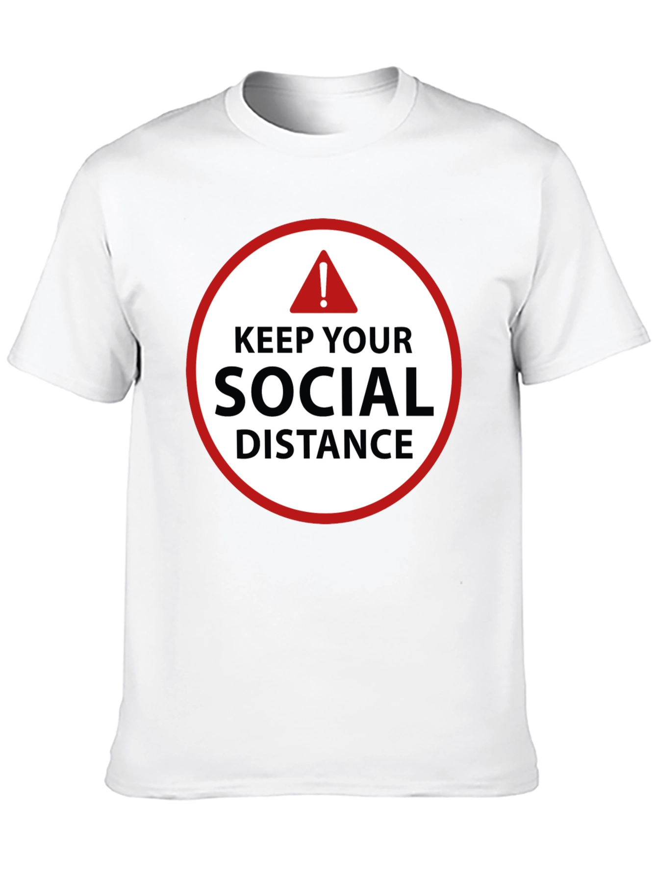 Keep Your Social Distance T-Shirt