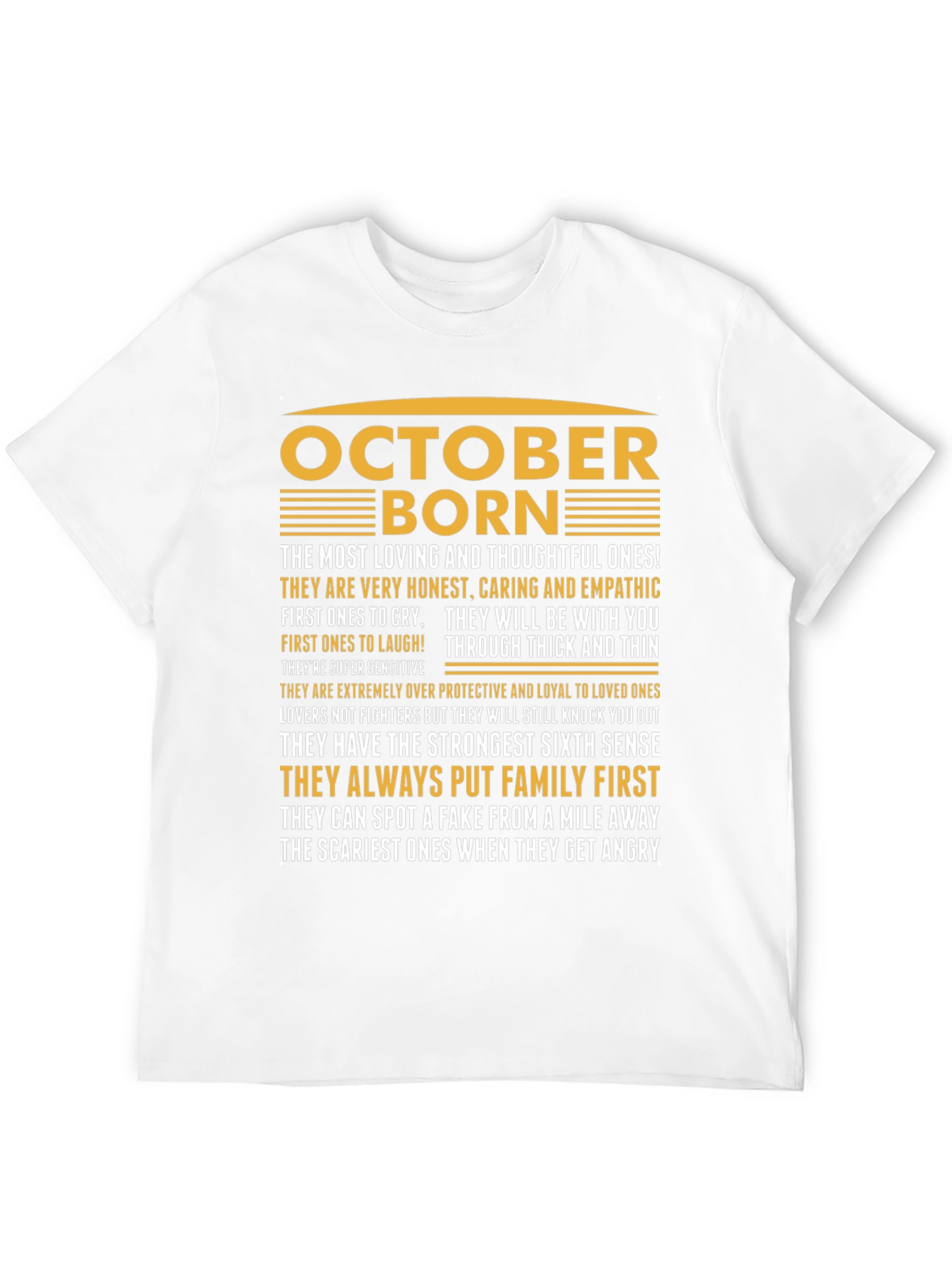 October Born T-Shirt - Loving Thoughtful and Loyal