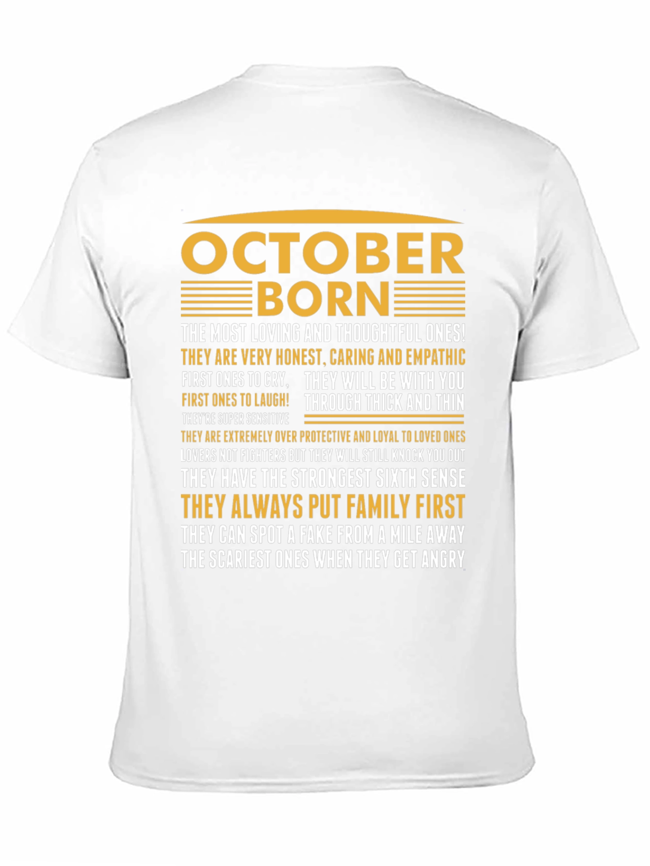 October Born T-Shirt - Loving Thoughtful and Loyal