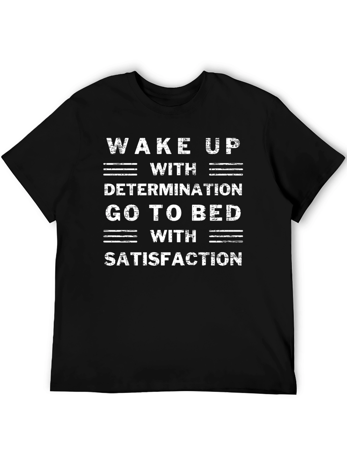 Motivational T-Shirt: Wake Up With Determination