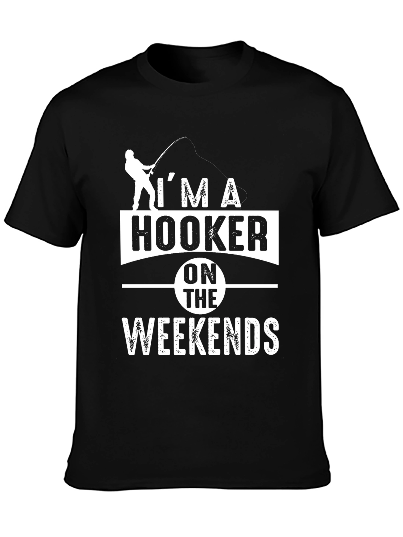 Hooker On Weekends Fishing T-Shirt