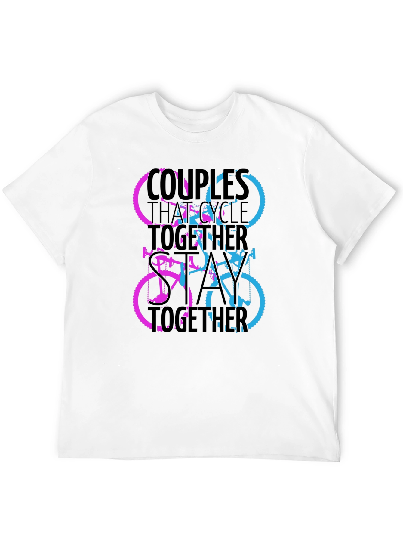 Couples Who Cycle Together T-Shirt