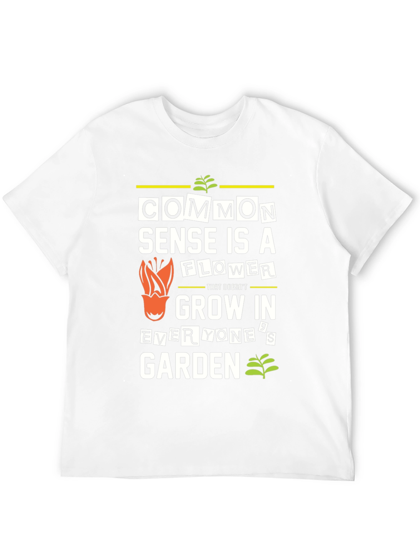 Common Sense Flower Garden T-Shirt