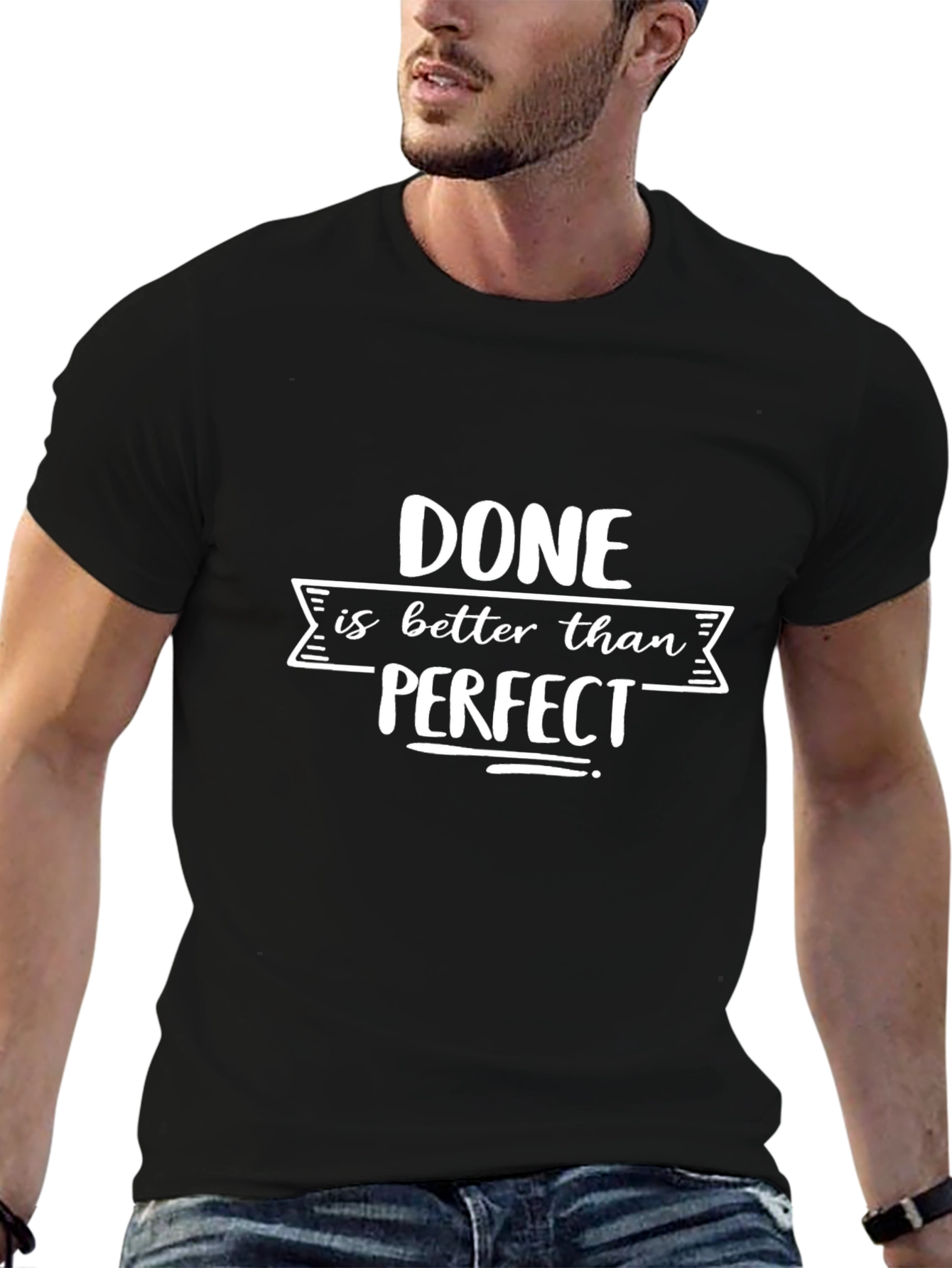 Done Is Better Than Perfect Black T-Shirt